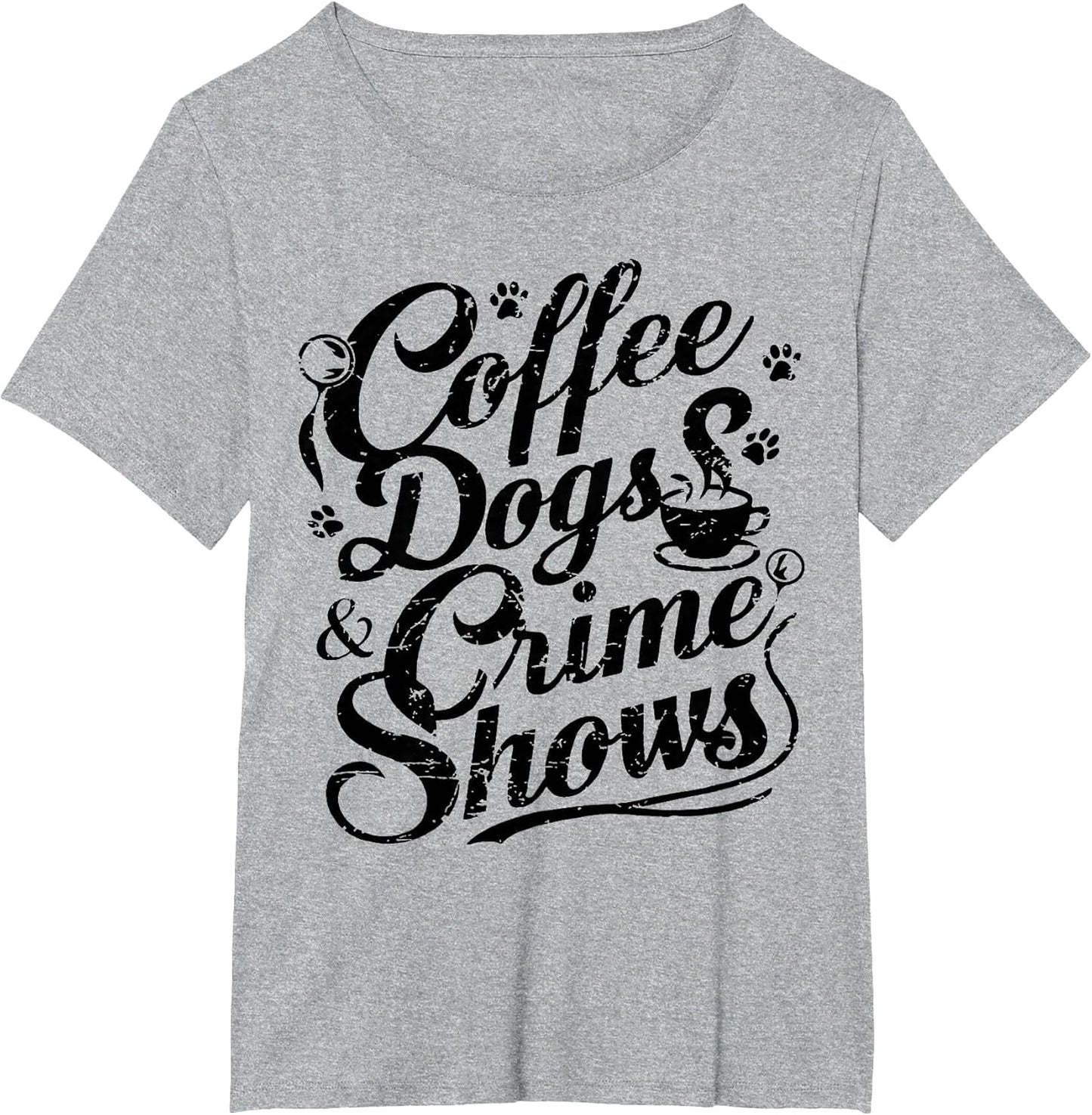 Coffee Dogs Crime Shows Funny Coffee Dog Lovers