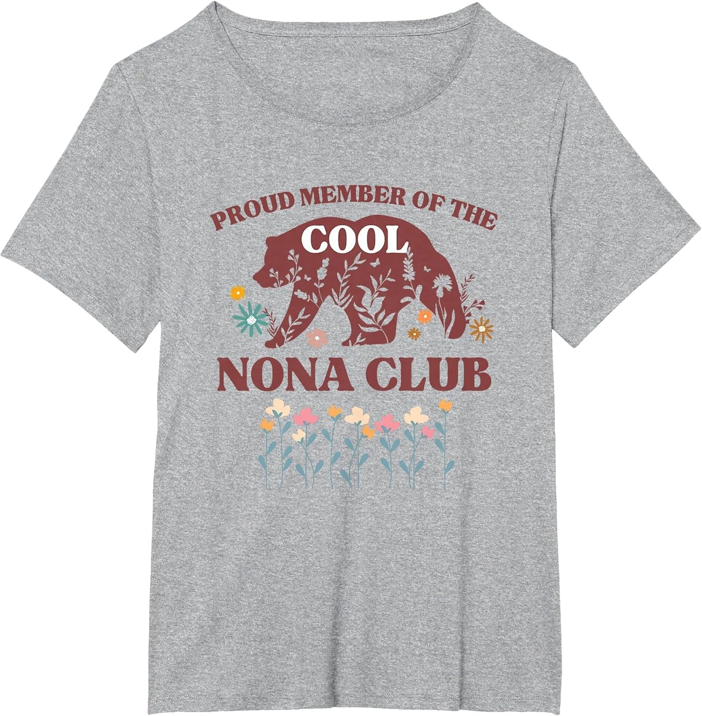 Proud Member of The Cool Nona Club Grandma Bear