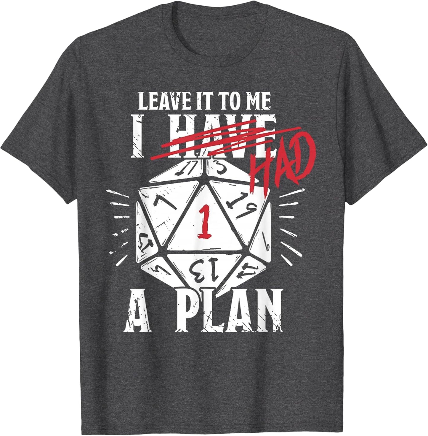 Leave It to Me I Had A Plan
