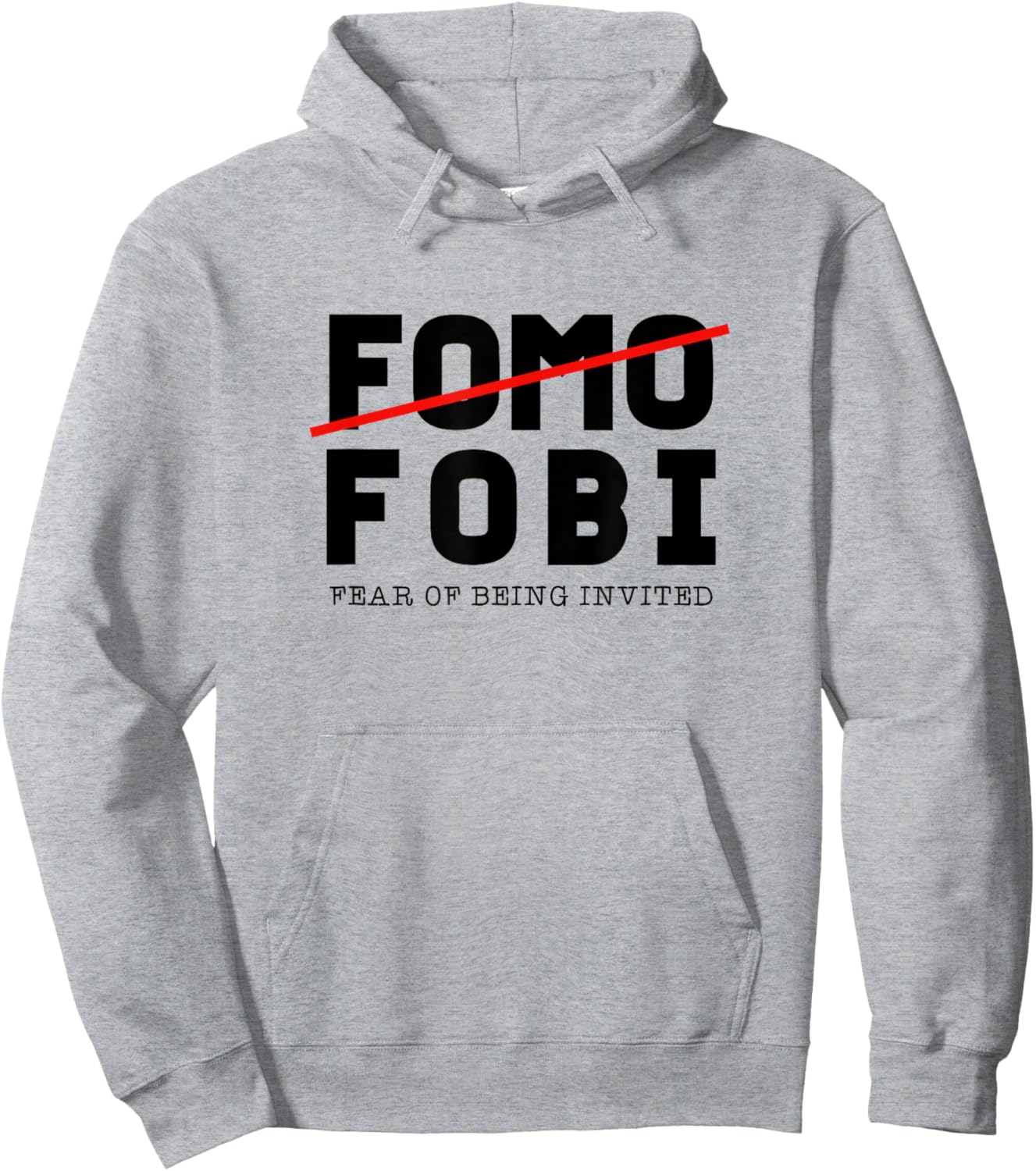 Funny No FOMO - FOBI Introvert Men Women Hoodie - Hoodie | Ash