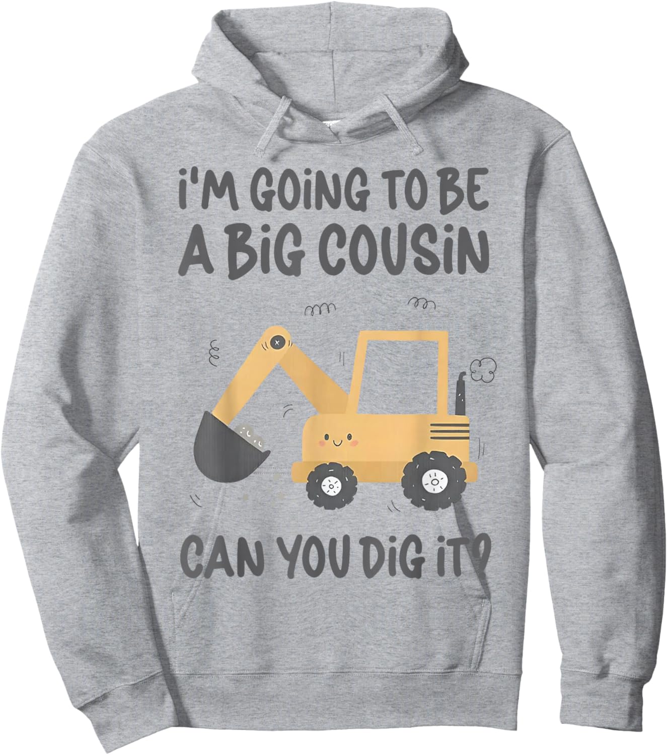 I'm Going to Be a Big Cousin Can You Dig It Hoodie - Hoodie | Ash