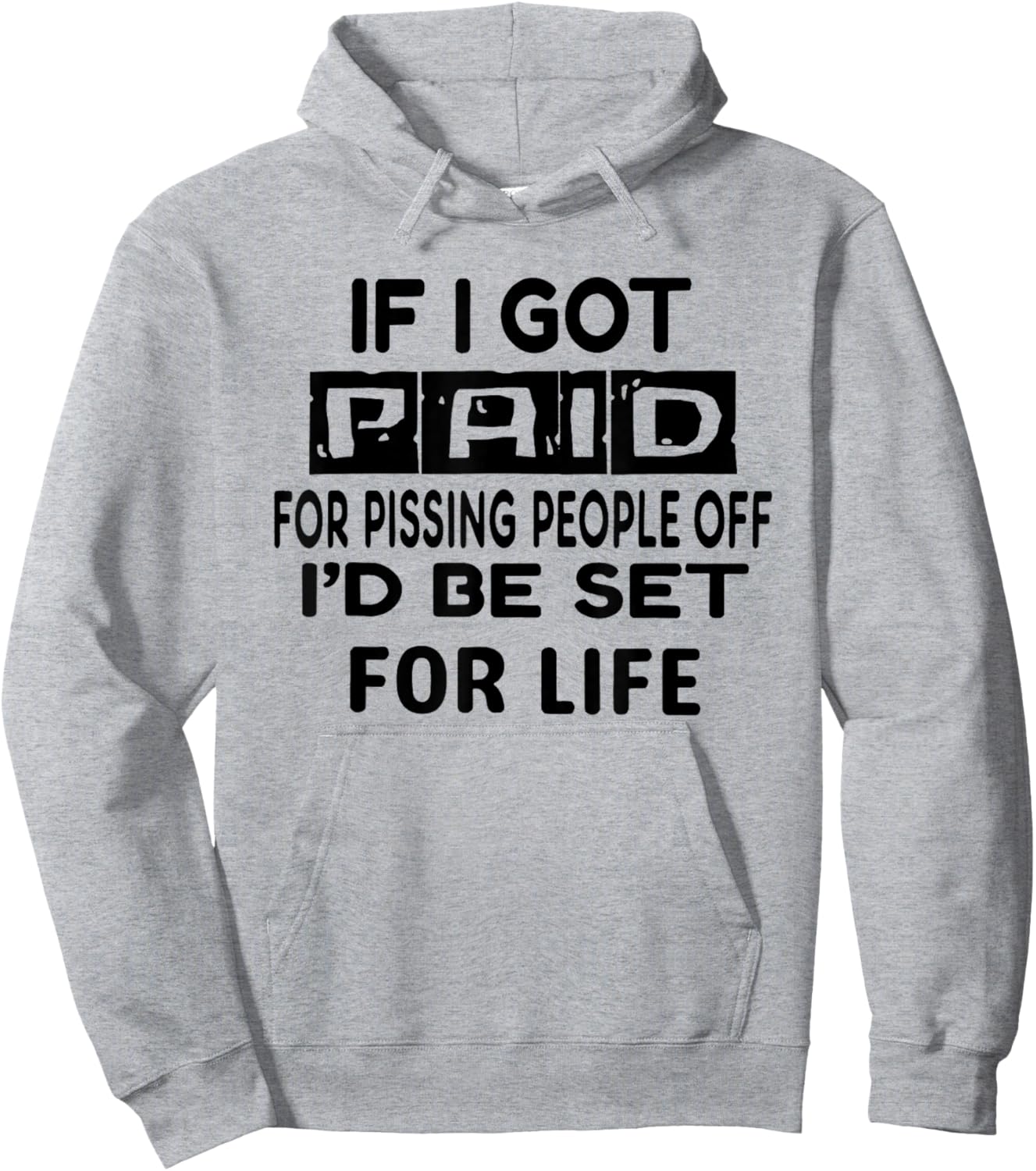 Off I’d Be Set for Life Hoodie - Hoodie | Ash