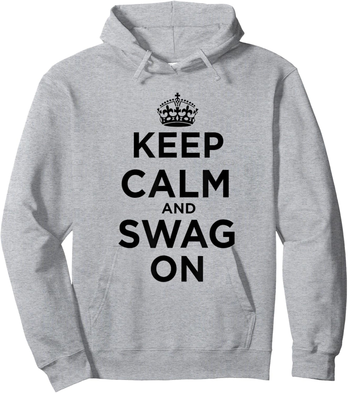 Keep Calm and Swag On Hoodie - Hoodie | Ash