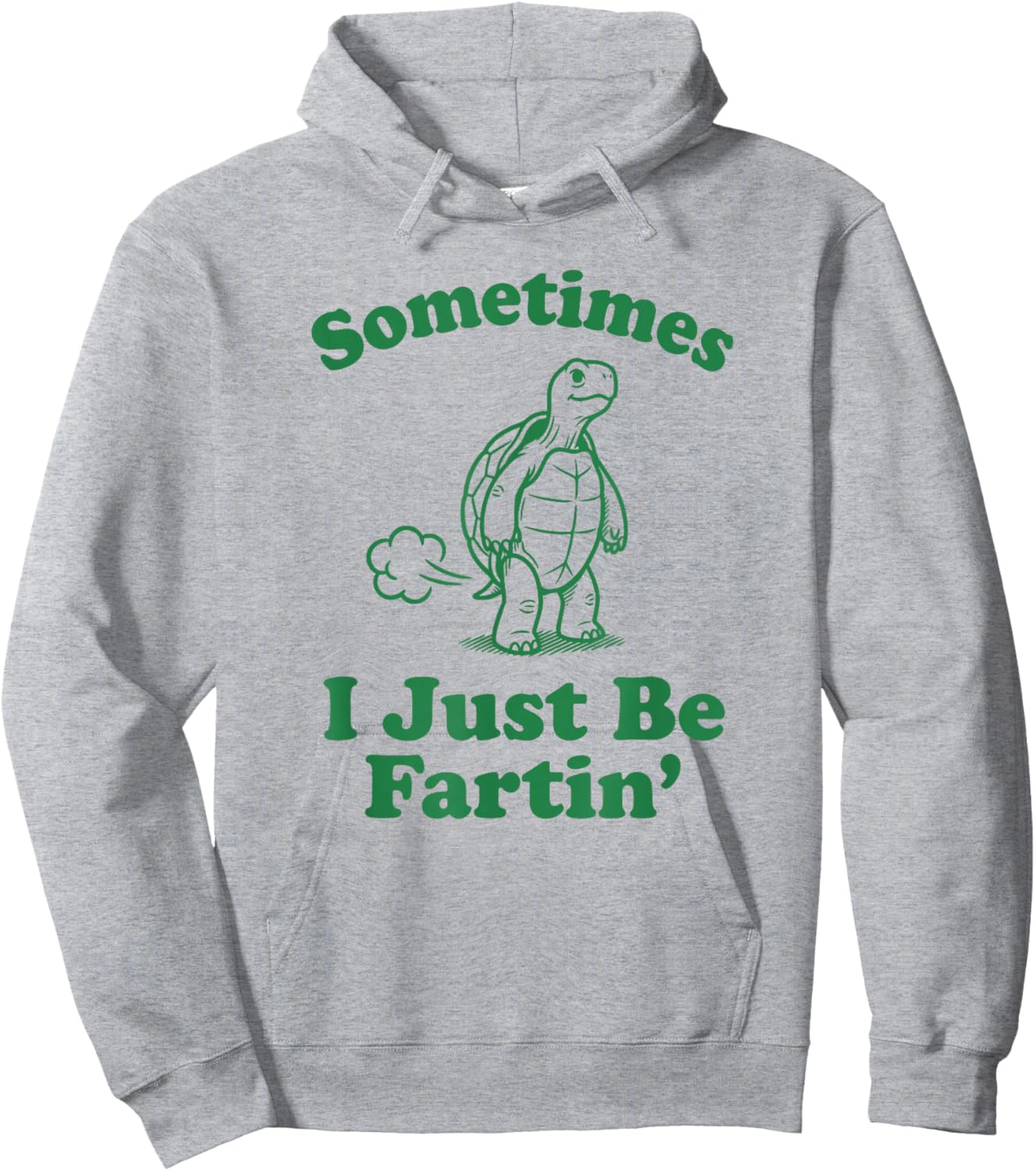 Sometimes I Just Be Farting T Funny Turtle Hoodie - Hoodie | Ash