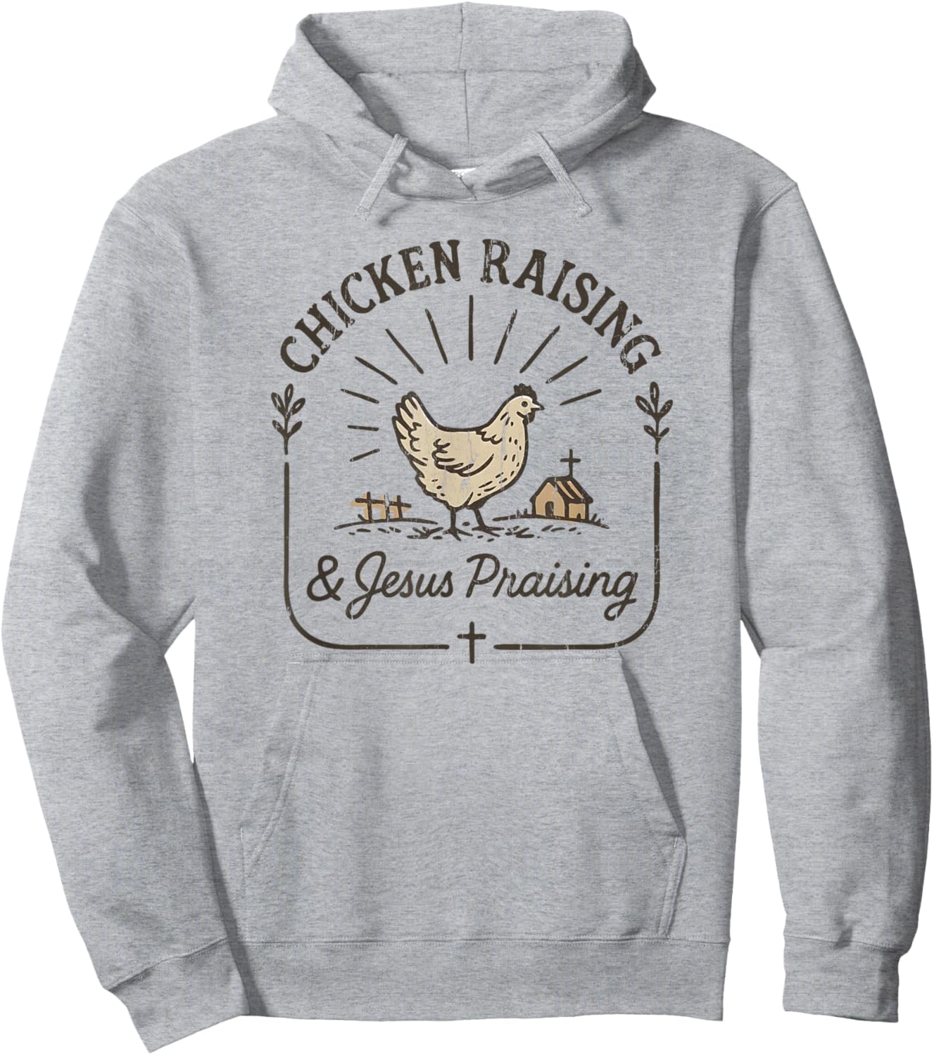 Chicken Raising & Jesus Praising, Farms Life Hoodie - Hoodie | Ash