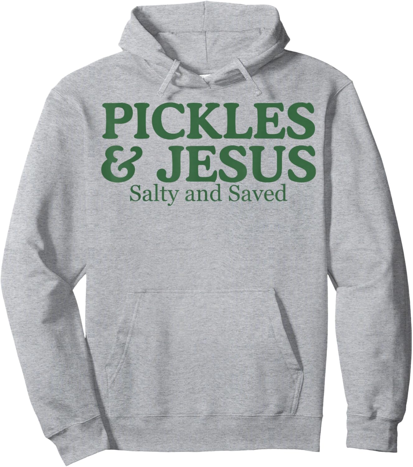 Pickles Jesus Salty and Saved Hoodie - Hoodie | Ash