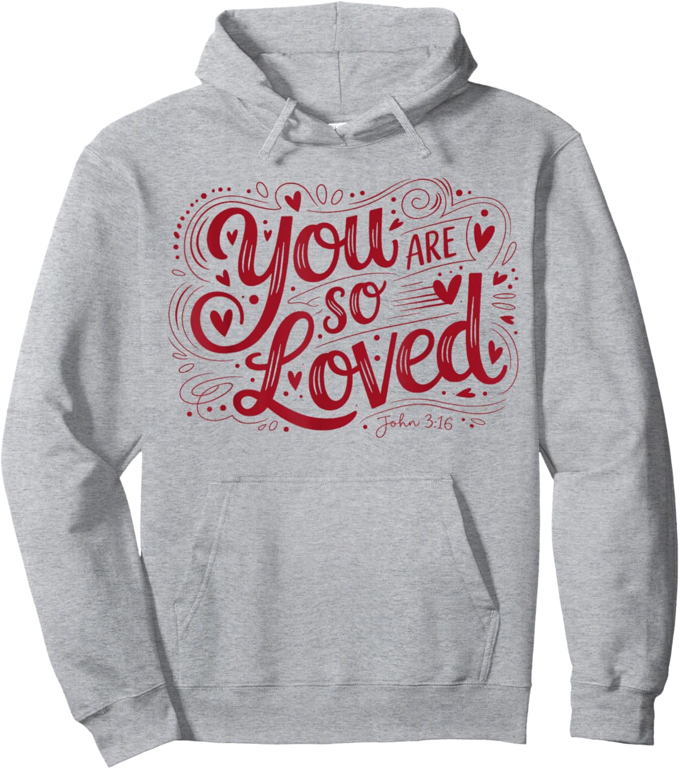 You are So Loved Christian Faith John 316 Hoodie - Hoodie | Ash