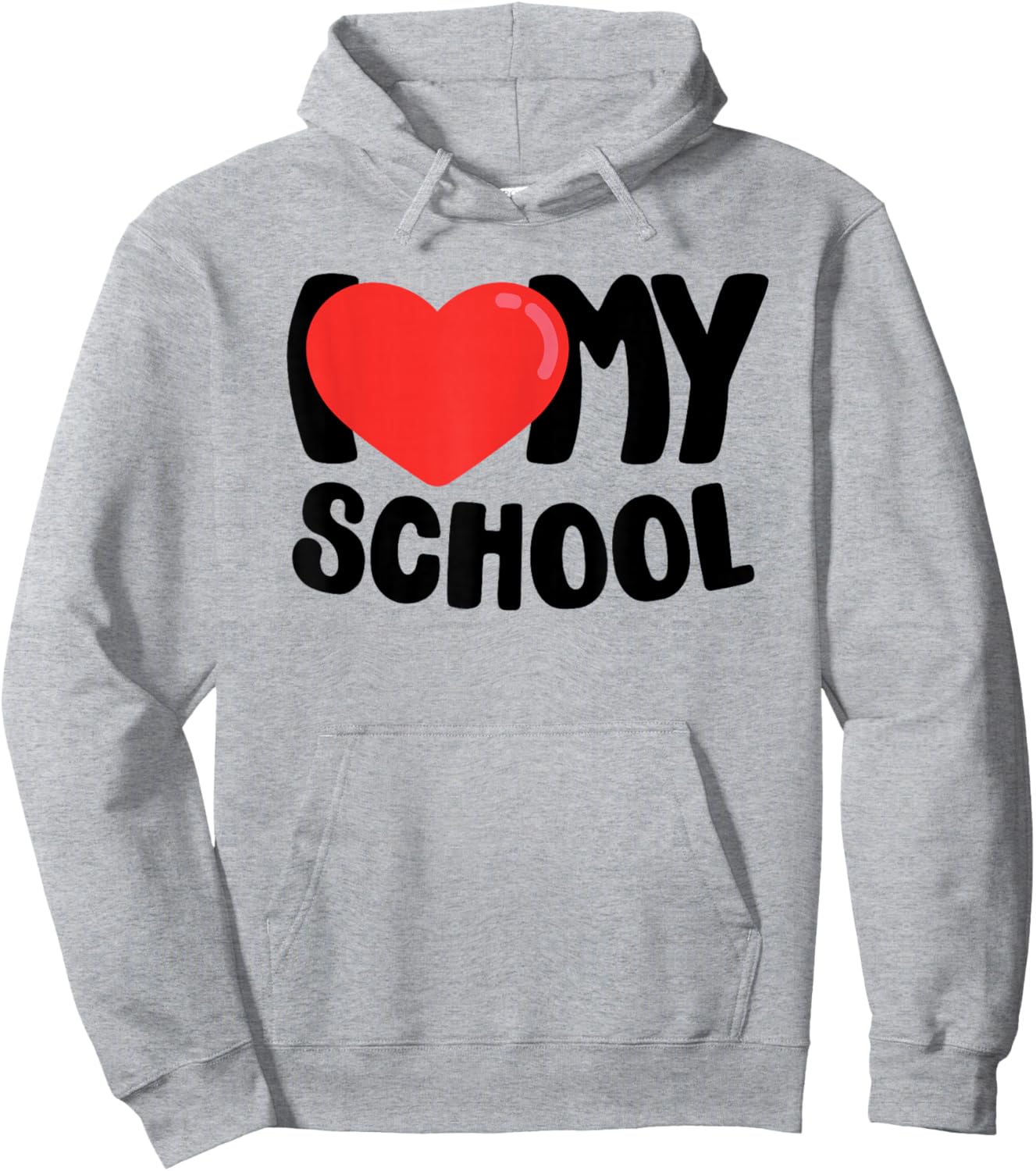 I Love My School Hoodie - Hoodie | Ash