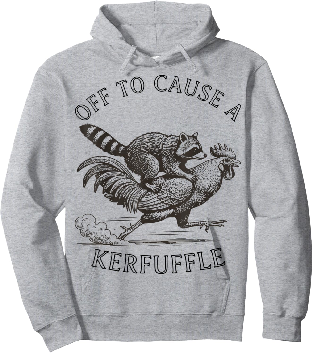 Funny Raccoon Off to Cause a kerfuffle Graphic Hoodie - Hoodie | Ash
