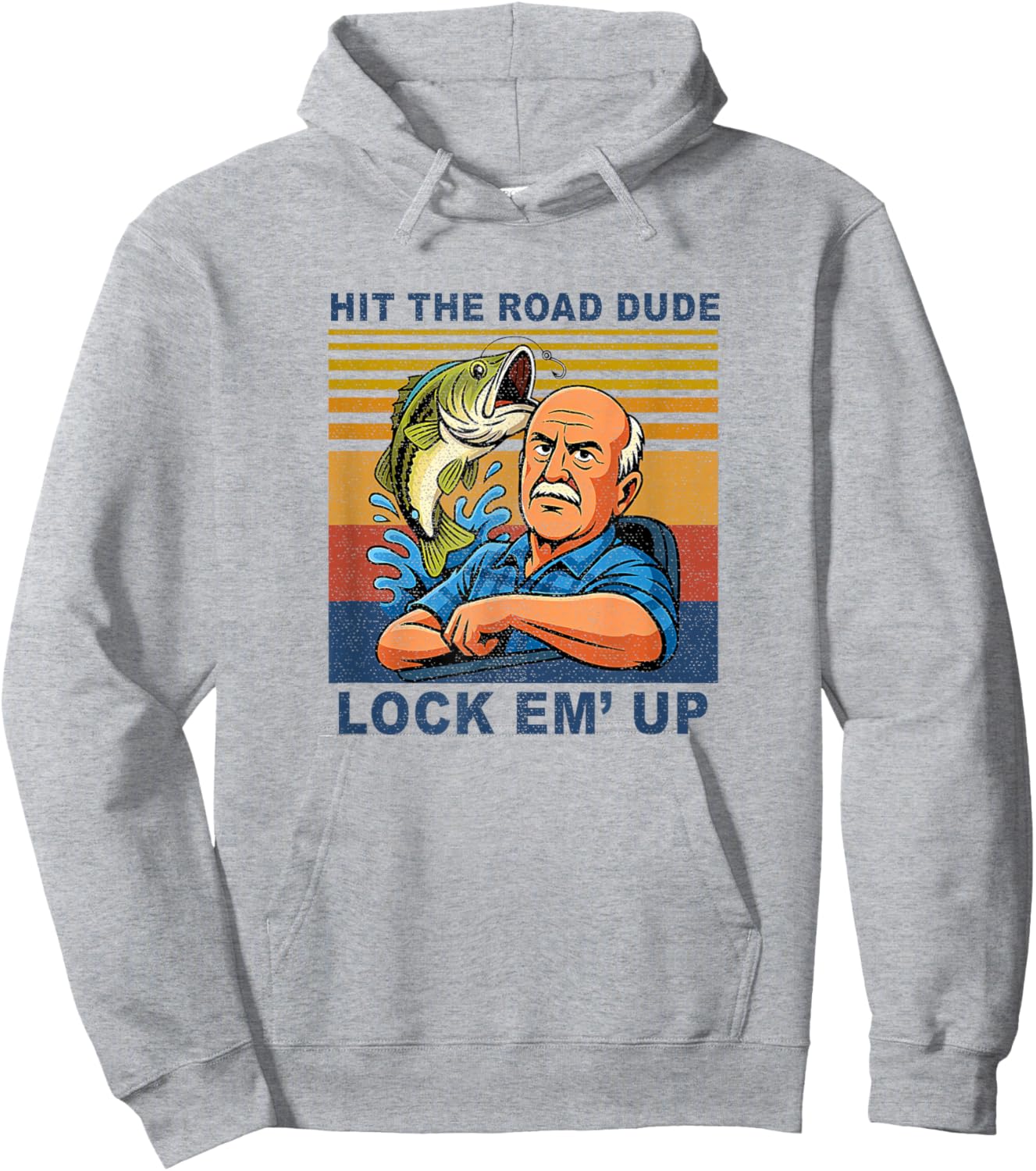 Hit The Road Dude Lock em' Up Funny Women Kids Hoodie - Hoodie | Ash