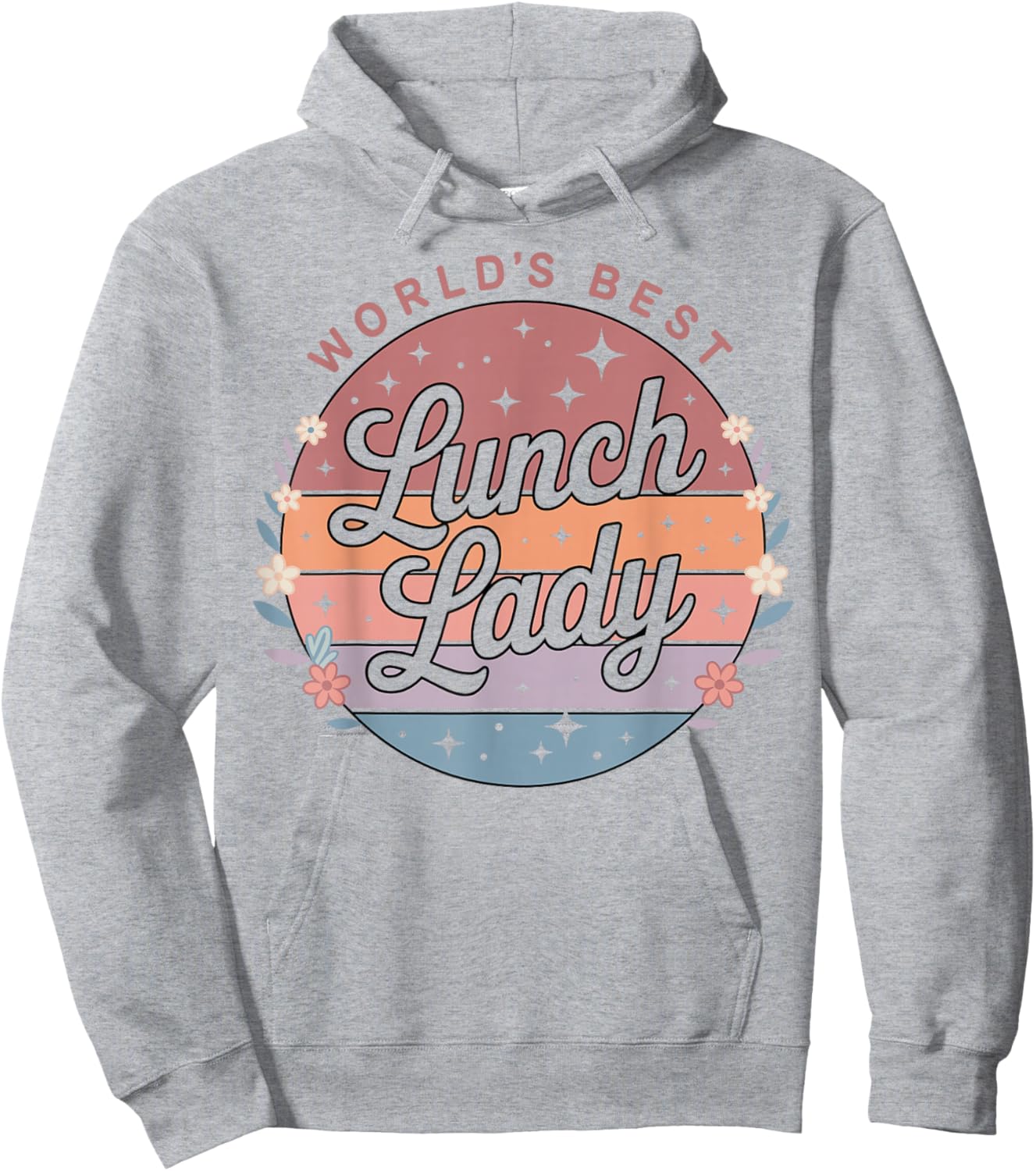 World's Best Lunch Lady Floral Retro Women Hoodie - Hoodie | Ash