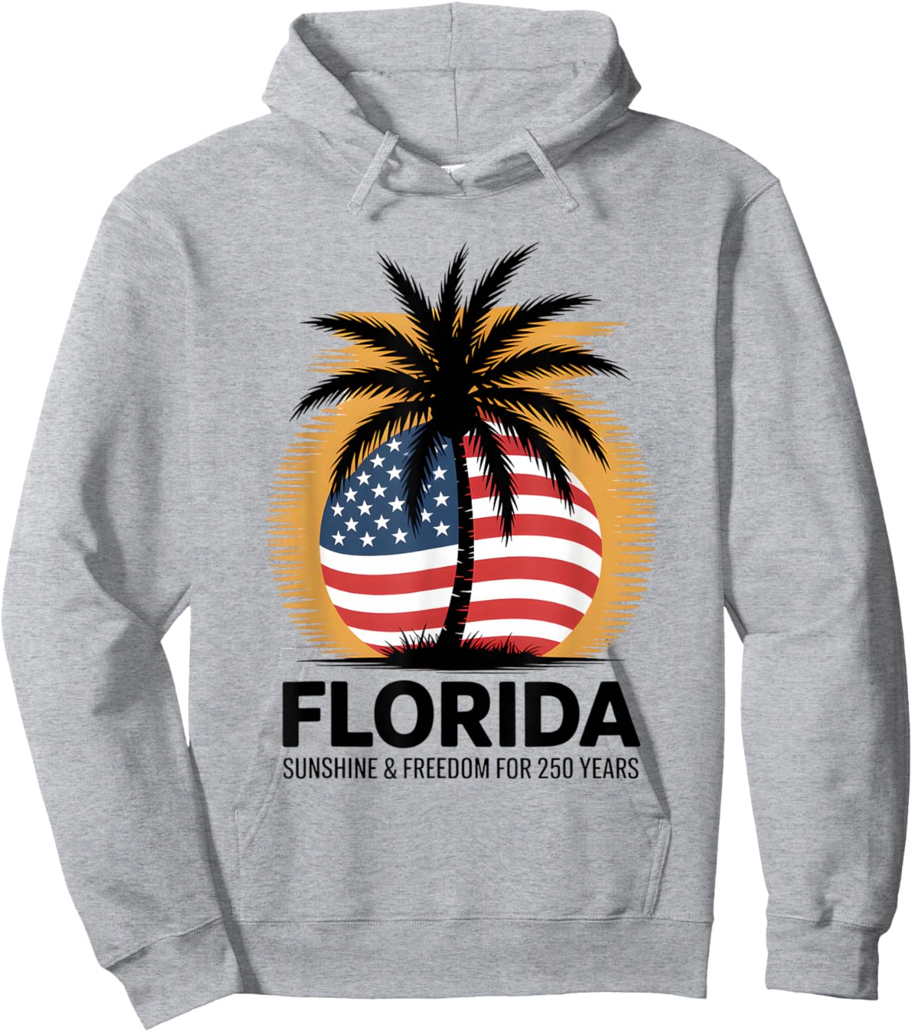 250 Years 1776-2026 250th Birthday Florida Hoodie - Hoodie | Ash