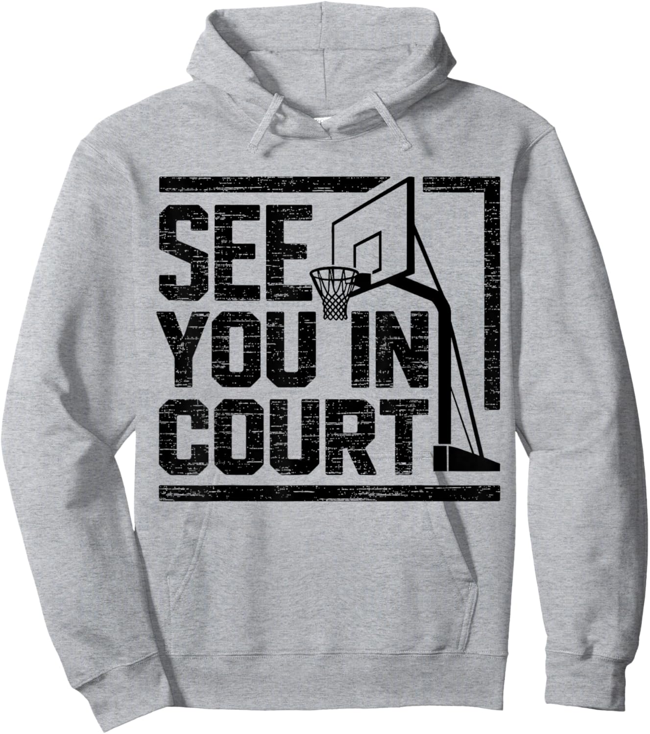 See You in Court Funny Basketball Player Coach Hoodie - Hoodie | Ash