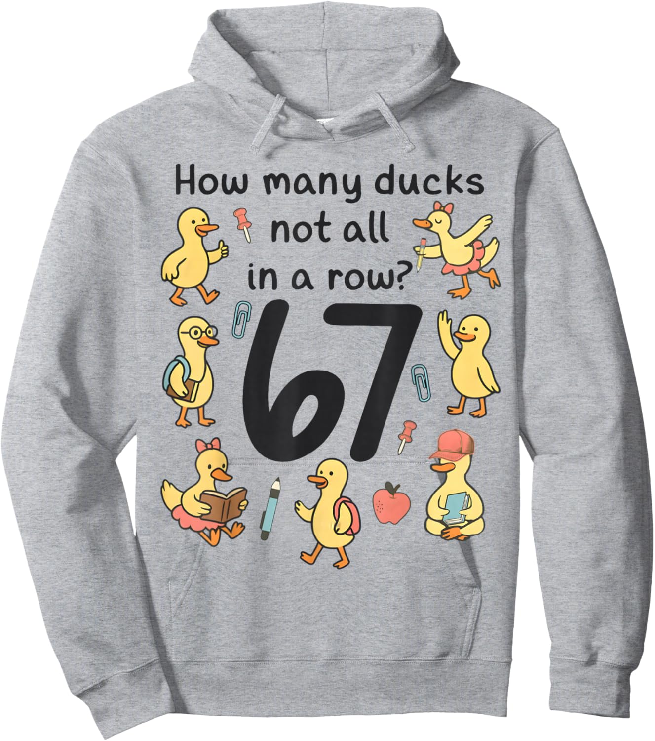 How Many Ducks Not All in A Row Funny 67 Duck Hoodie - Hoodie | Ash