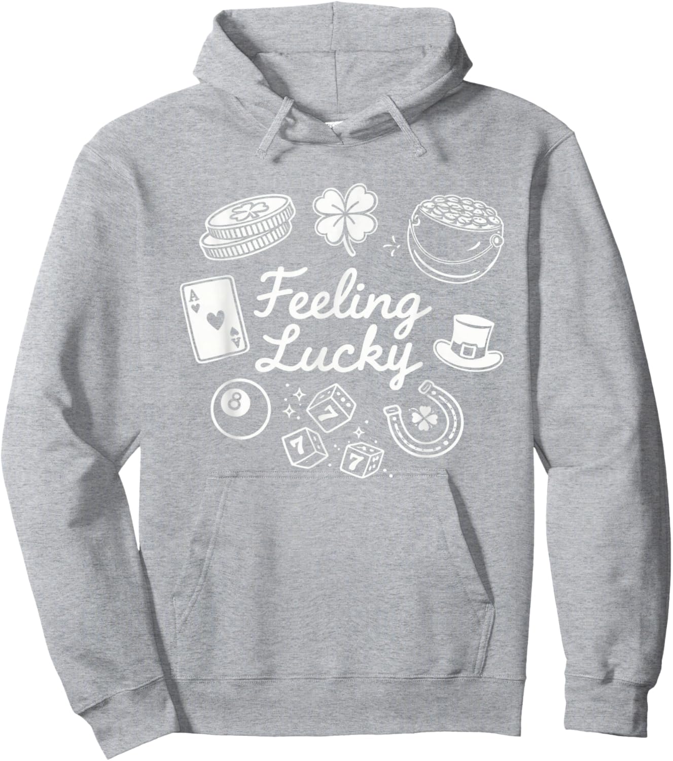 Feeling Lucky St Patrick's Day Fun Hoodie - Hoodie | Ash