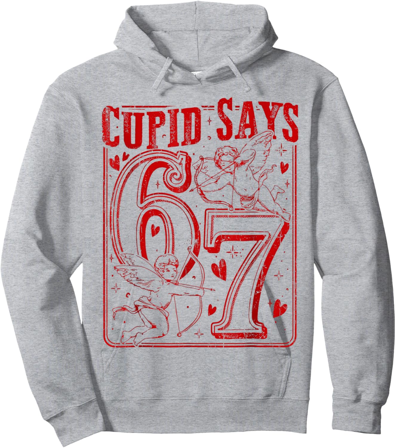 67 Cupid Says Six Seven Hoodie - Hoodie | Ash