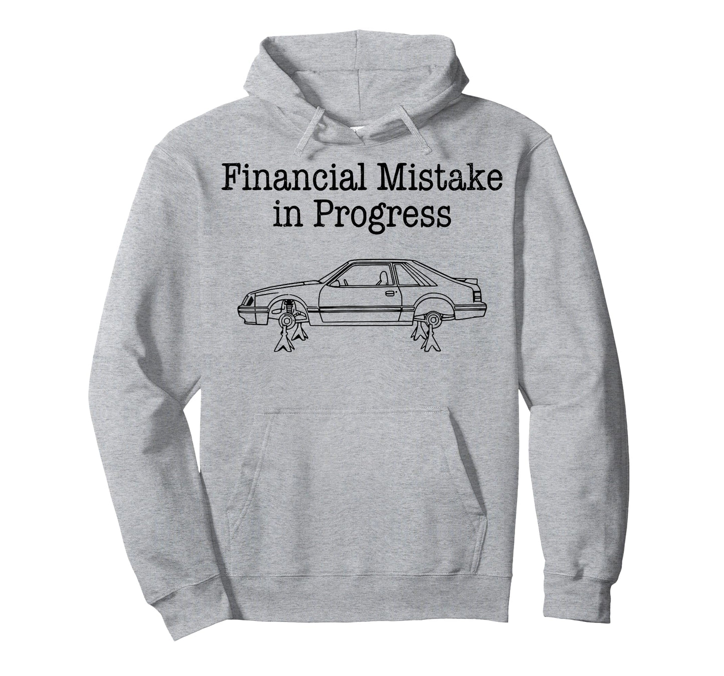 Financial Mistake in Progress Car Lover T-Shirt