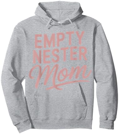 Mother Empty Nester Mom Hoodie - Hoodie | Ash