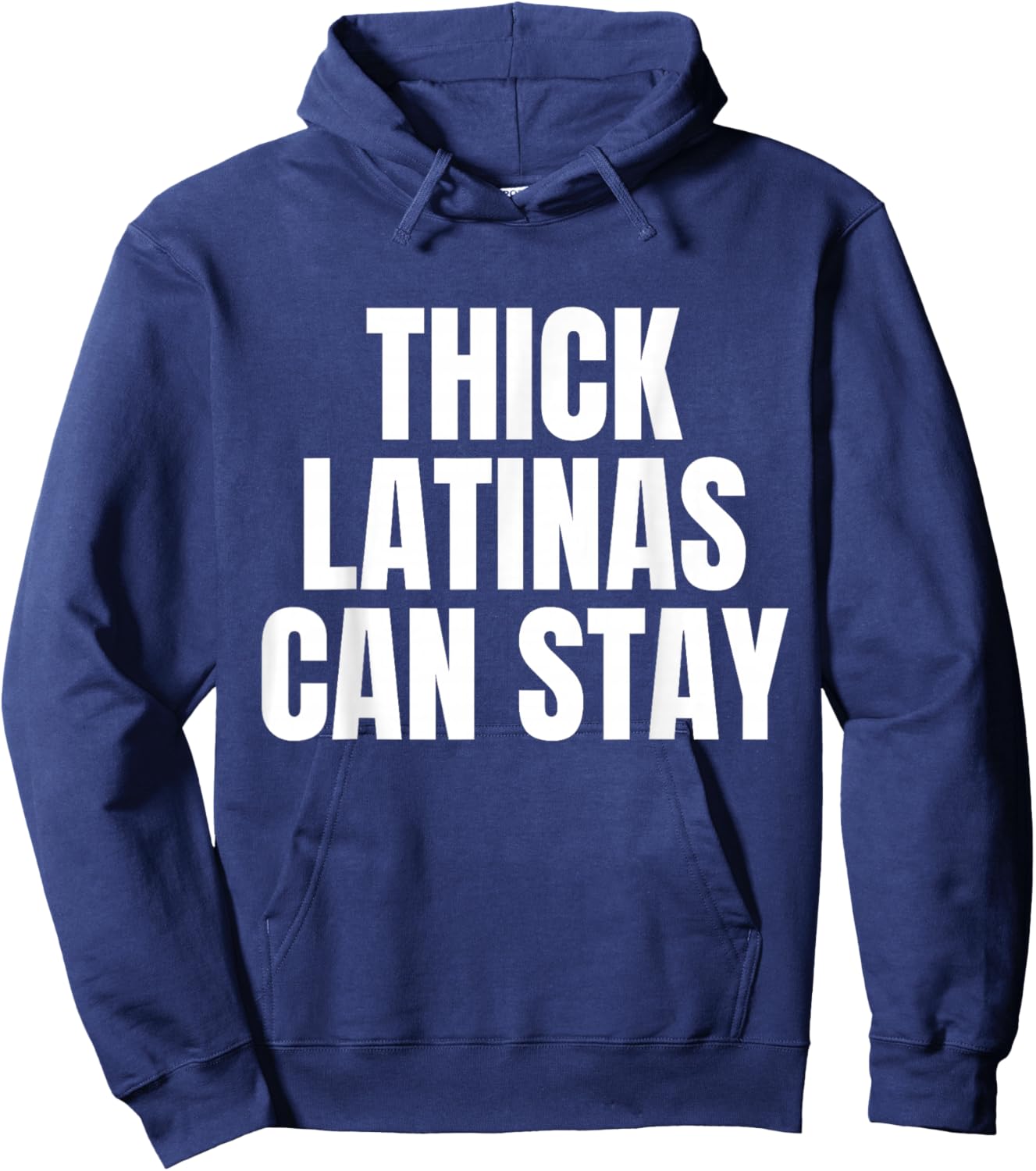 Thick Latinas Can Stay Hoodie - Hoodie | Navy