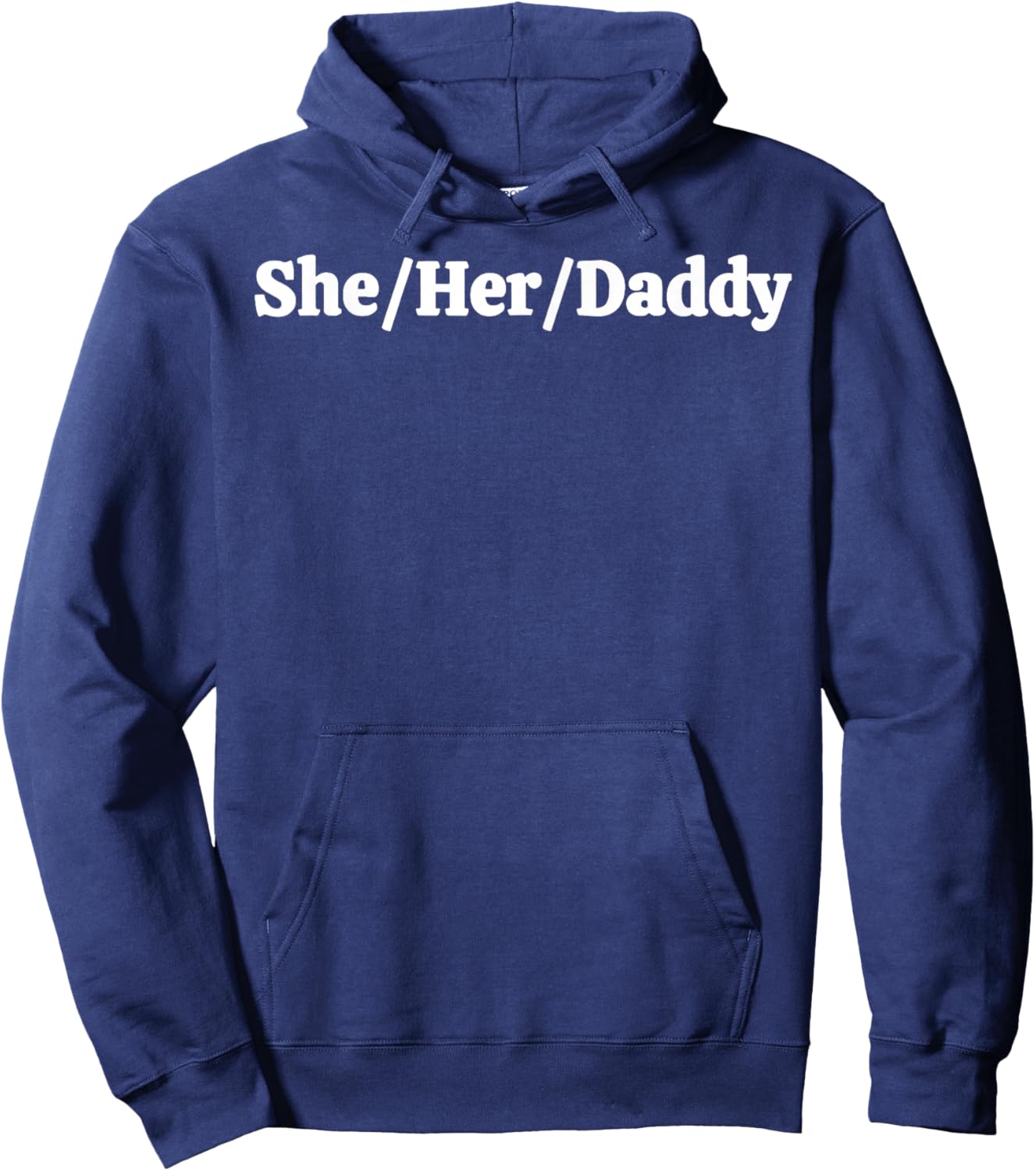 She Her Daddy Hoodie - Hoodie | Navy