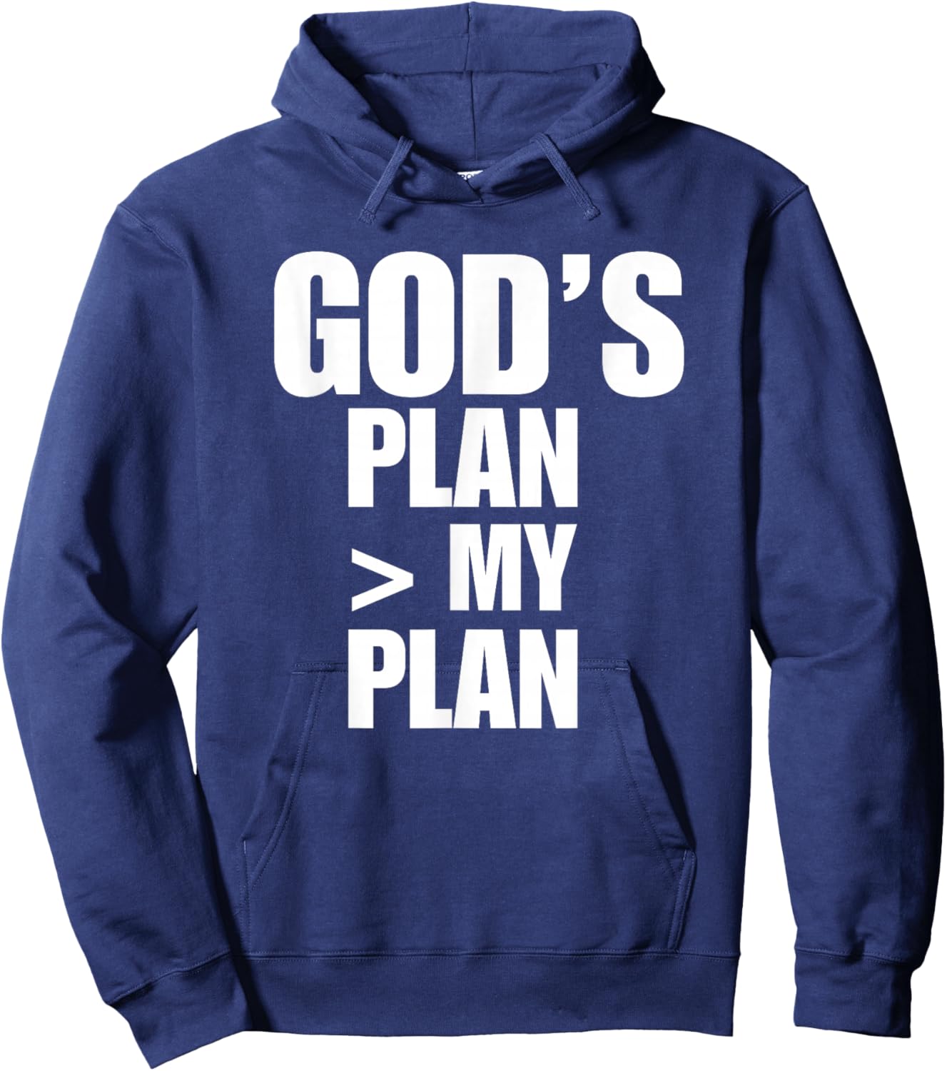 Gods Plan Greater Than My Plan Hoodie - Hoodie | Navy