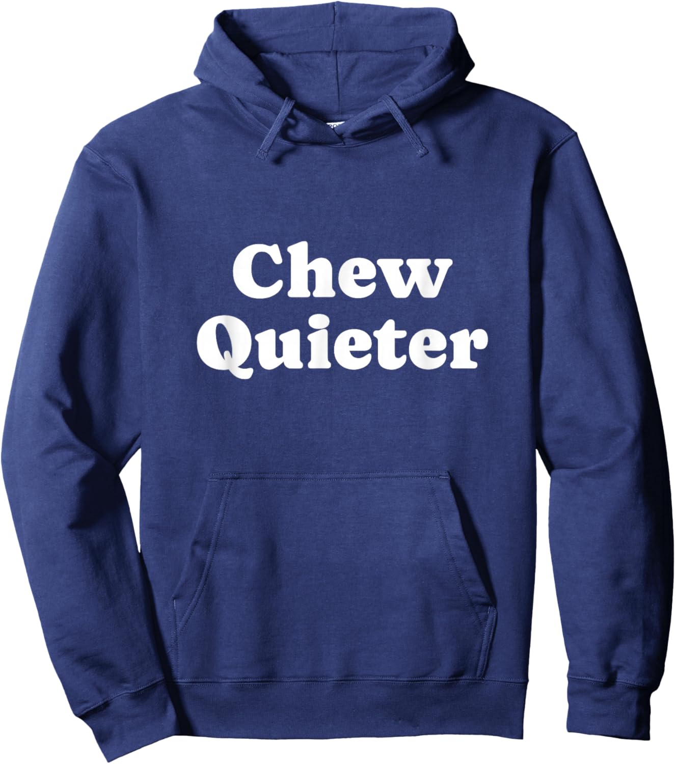 Chew Quieter Hoodie - Hoodie | Navy