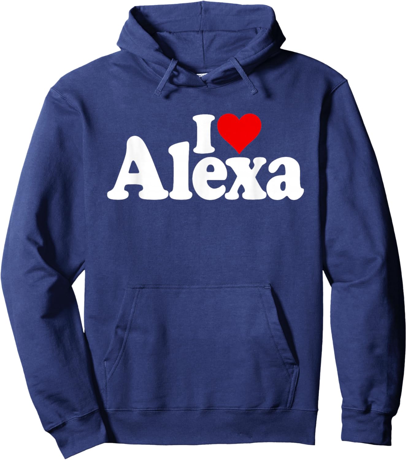 I Love Heart Alexa Name ON A Hoodie - Hoodie | Navy