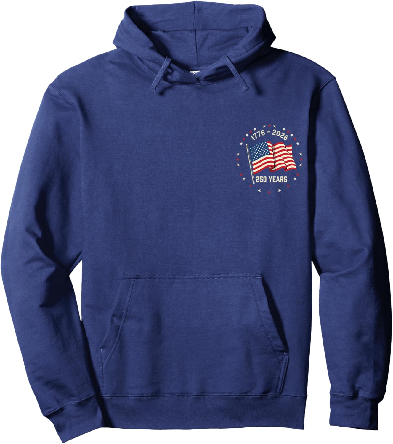 July 4th 250th Years Anniversary Front and Back Hoodie - Hoodie | Navy
