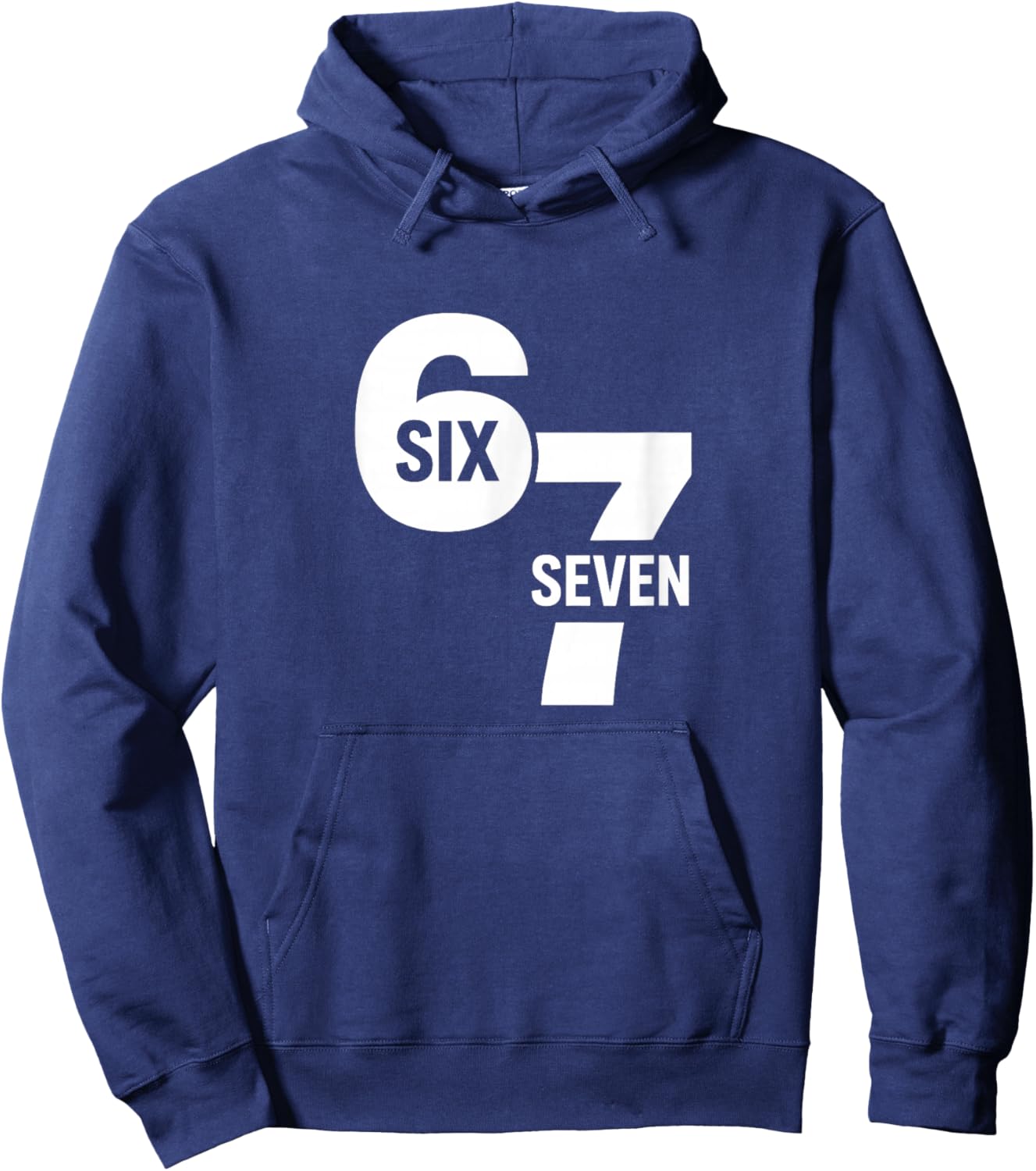 Funny Six Seven 6 7 Meme Hoodie - Hoodie | Navy