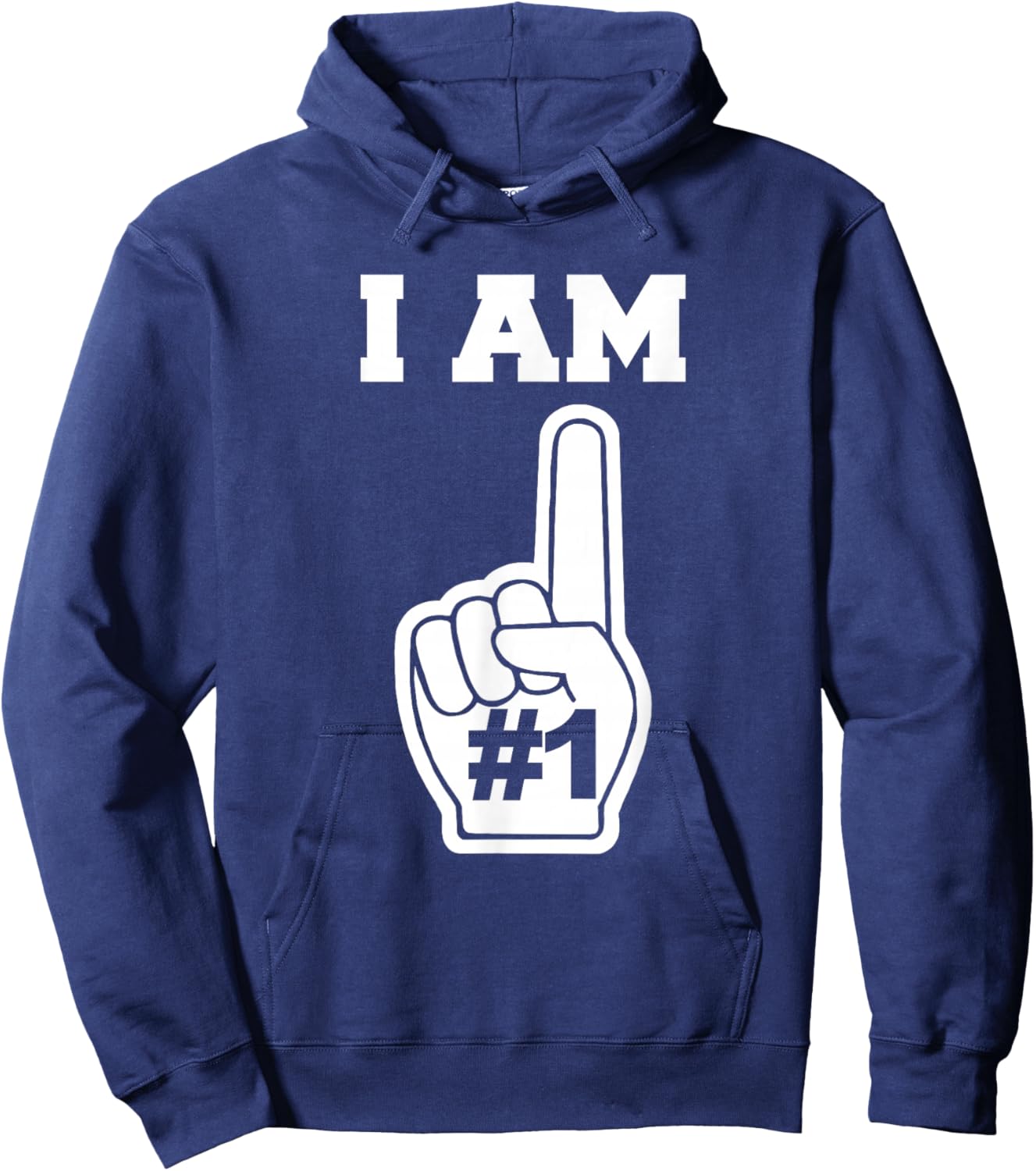 Foam Finger I AM Number ONE Hoodie - Hoodie | Navy