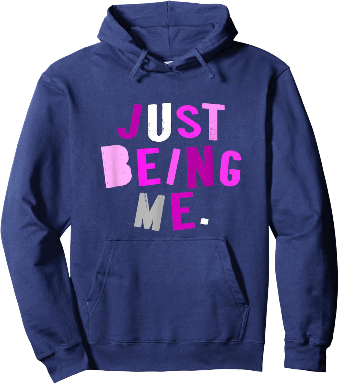 Pink Color Just How I Be Pink Graphic Hoodie - Hoodie | Navy