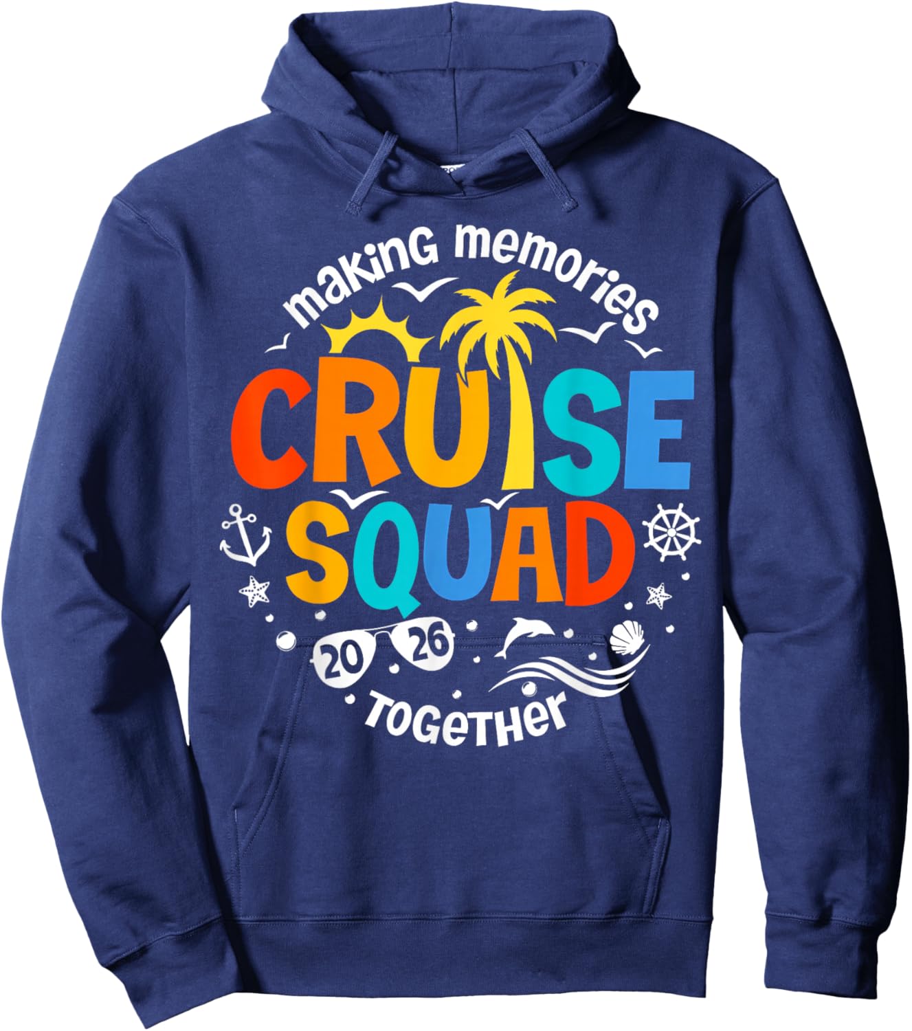 Family Cruise Squad 2026 Memories Together Hoodie - Hoodie | Navy