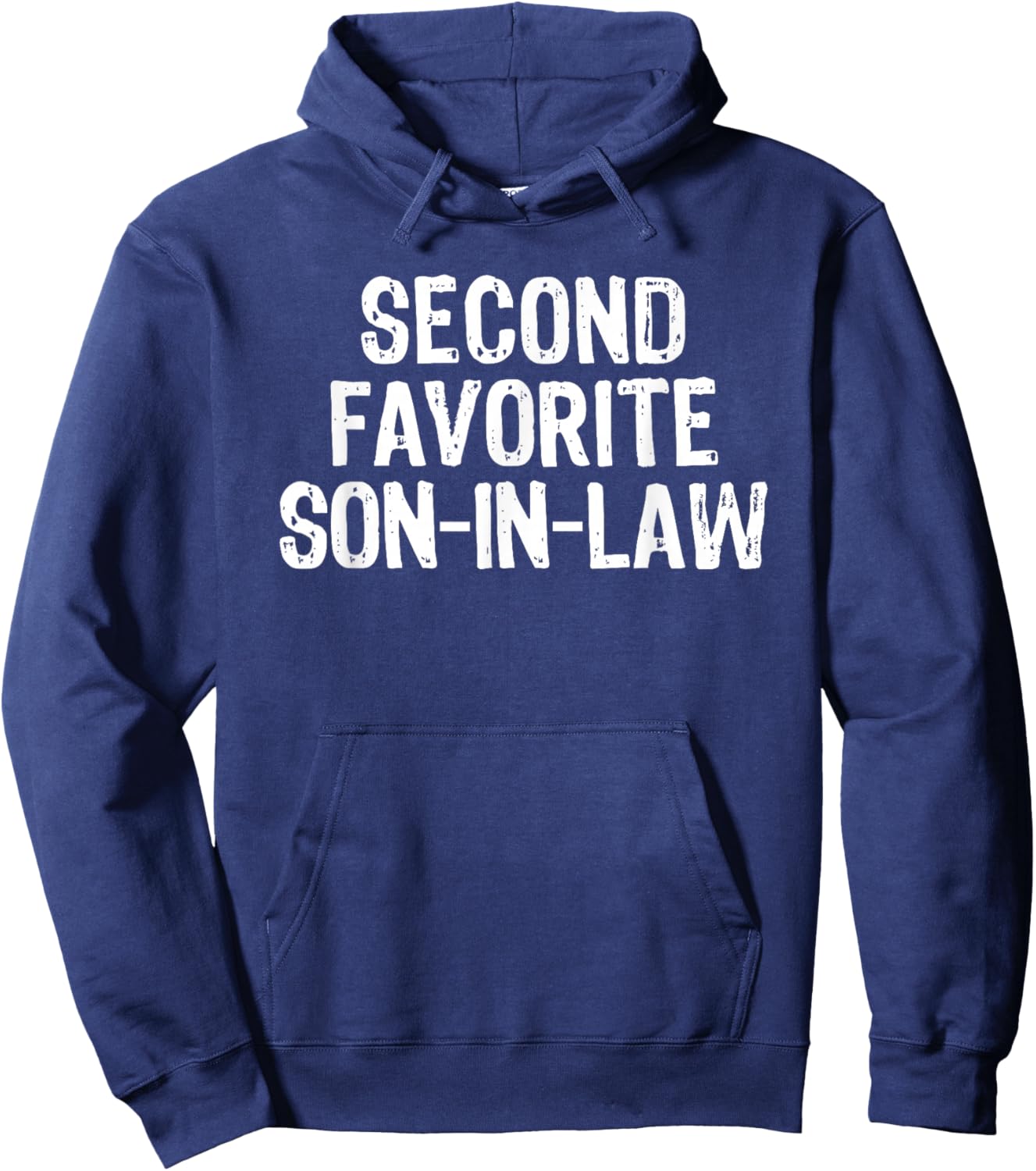 Second Favorite Son-in-Law Hoodie - Hoodie | Navy