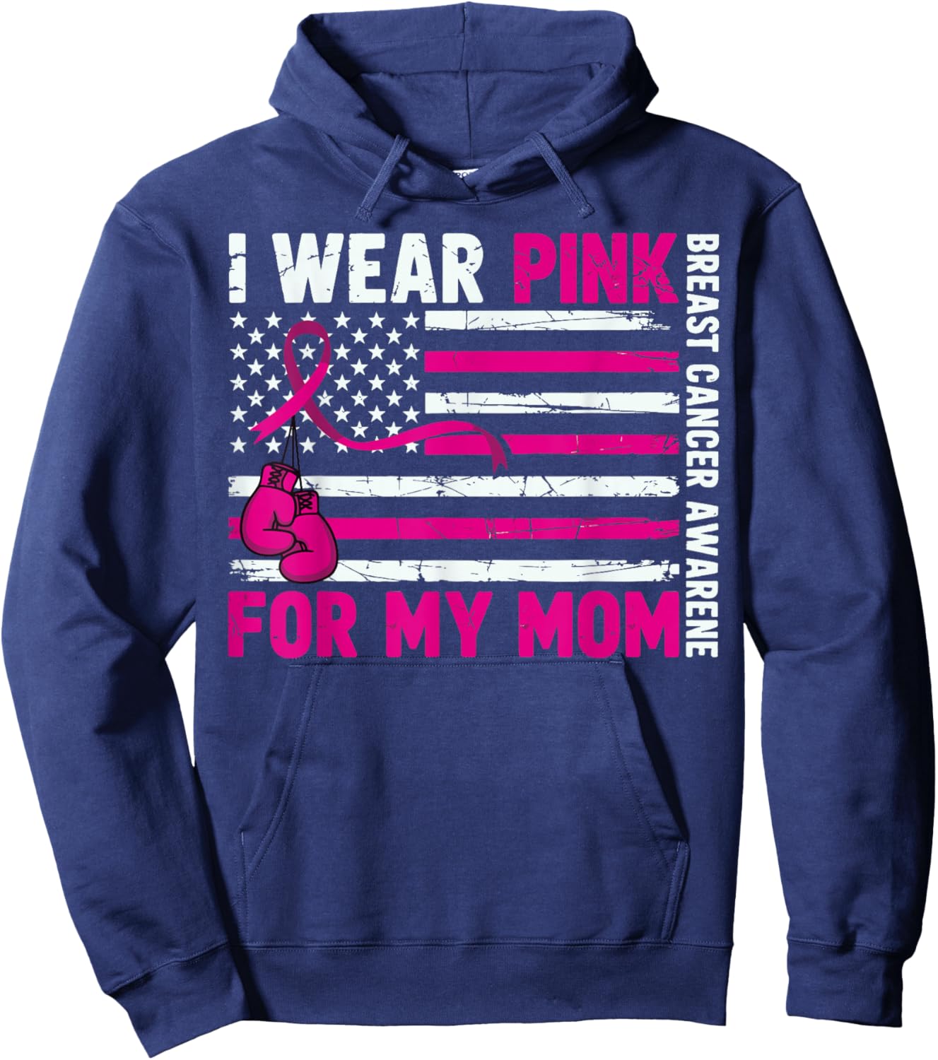 I Wear Pink for My Mom Breast Cancer Awareness Hoodie - Hoodie | Navy