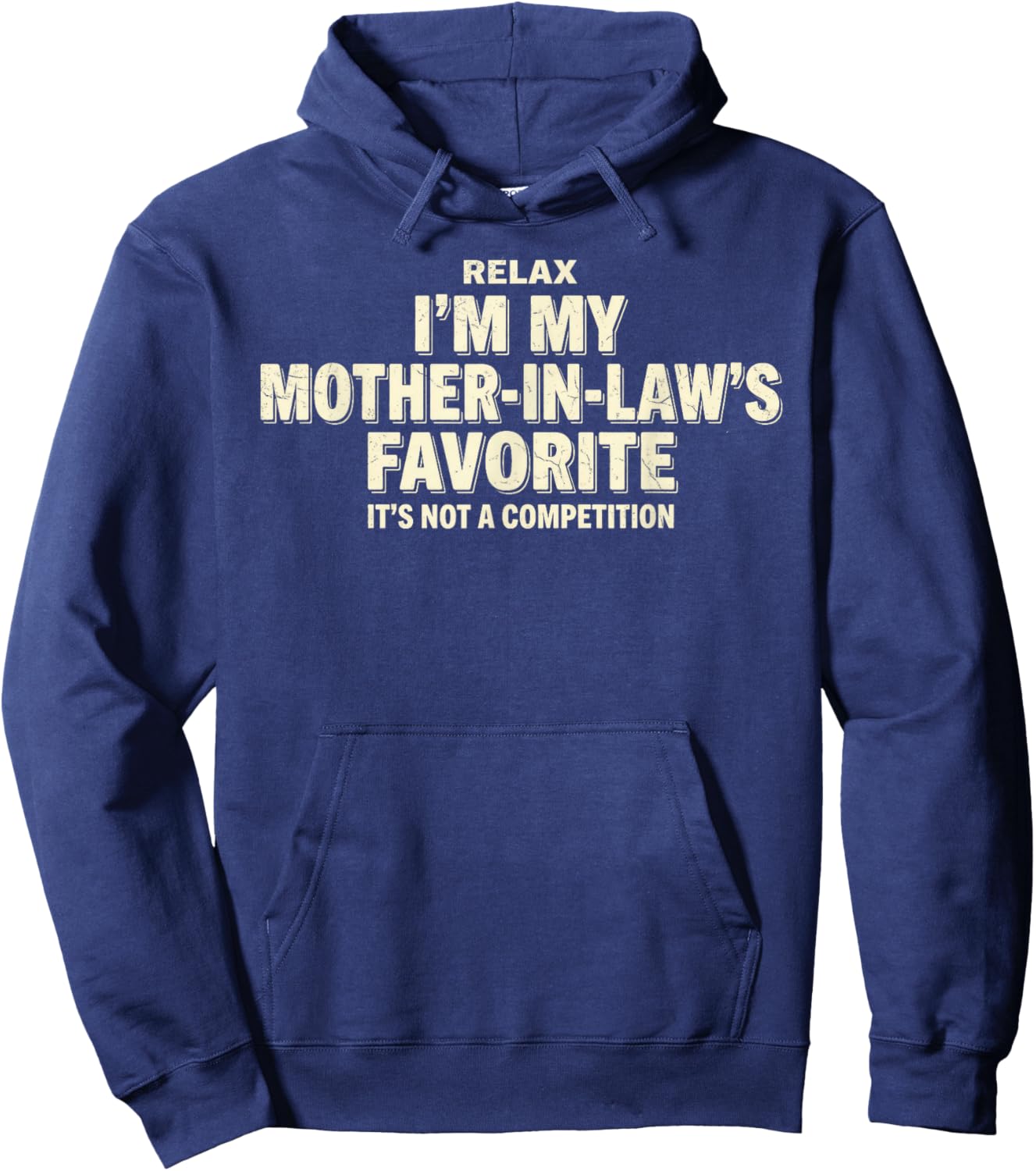Relax I'm Mother in Law's Favorite Chile Hoodie - Hoodie | Navy