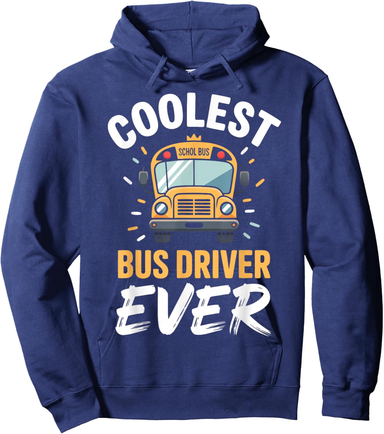 Cool School Bus Driver Appreciation Bus Hoodie - Hoodie | Navy