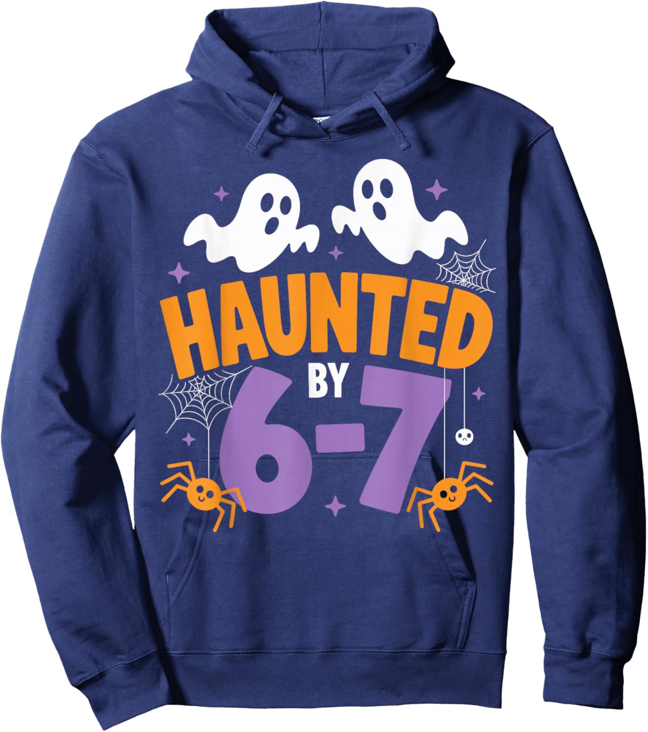 Haunted by 6-7 Funny Halloween Ghost Spooky Hoodie - Hoodie | Navy