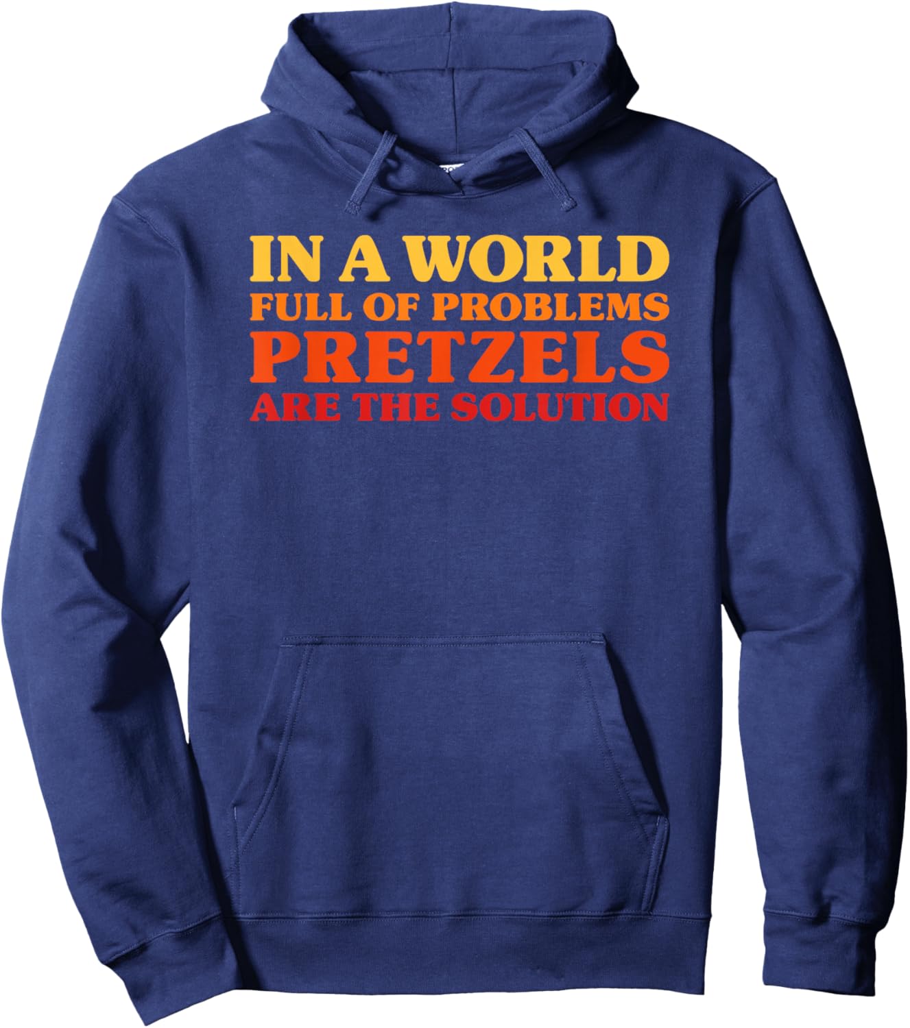 Pretzels I Love Pretzels Funny Pretzels Hoodie - Hoodie | Navy