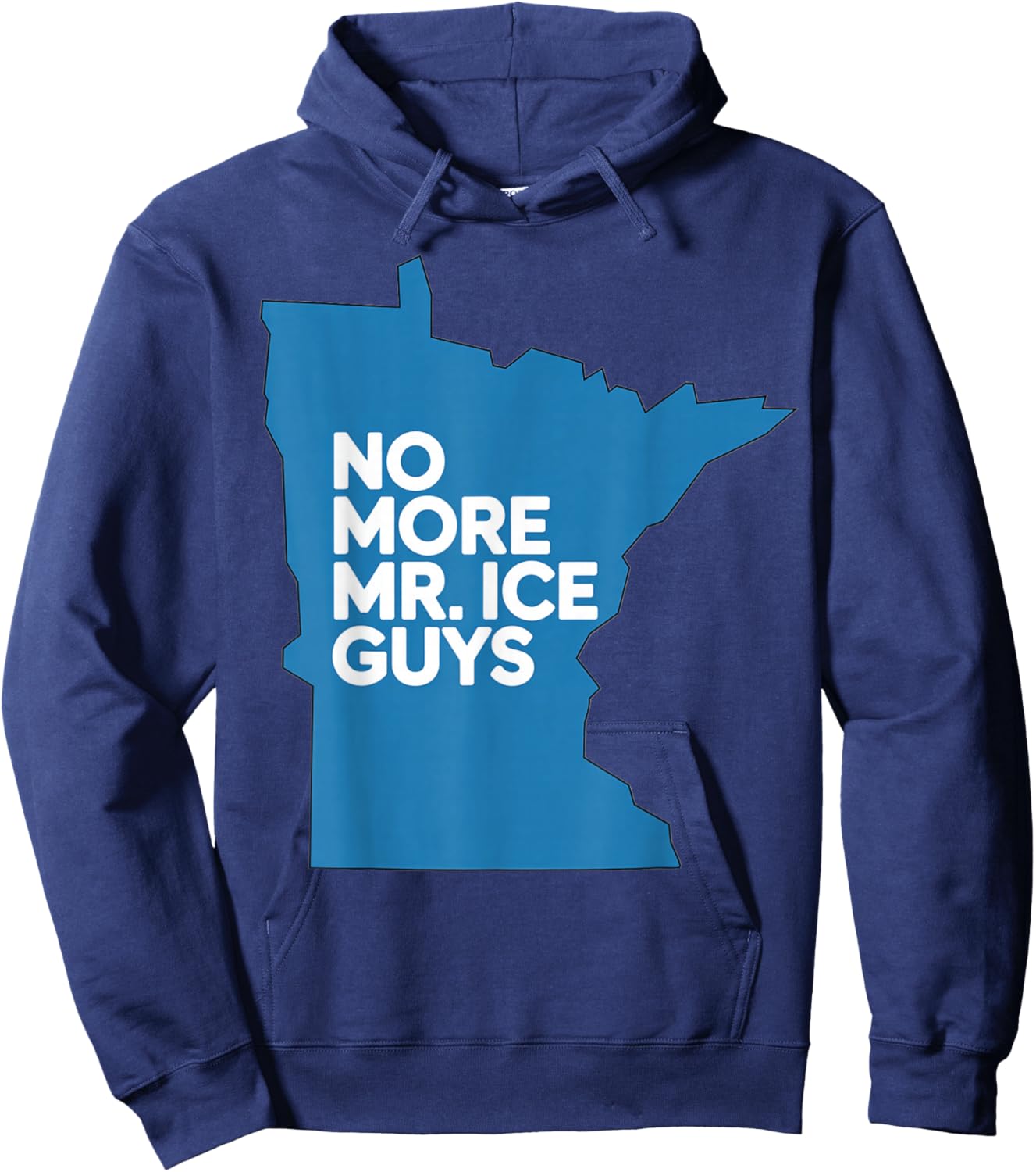 NO More MR ICE Guys Minnesota Hoodie - Hoodie | Navy