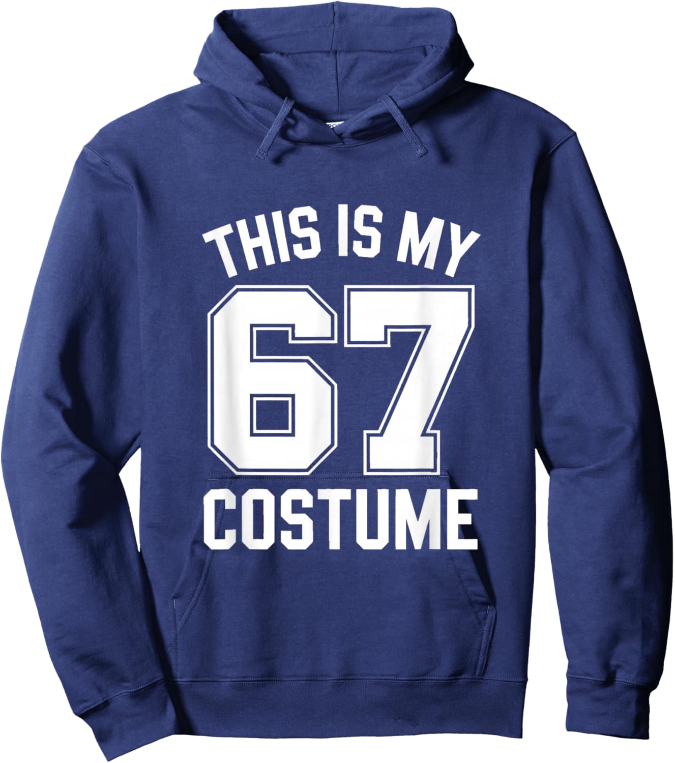 This is My Halloween 67 Costume Halloween Hoodie - Hoodie | Navy