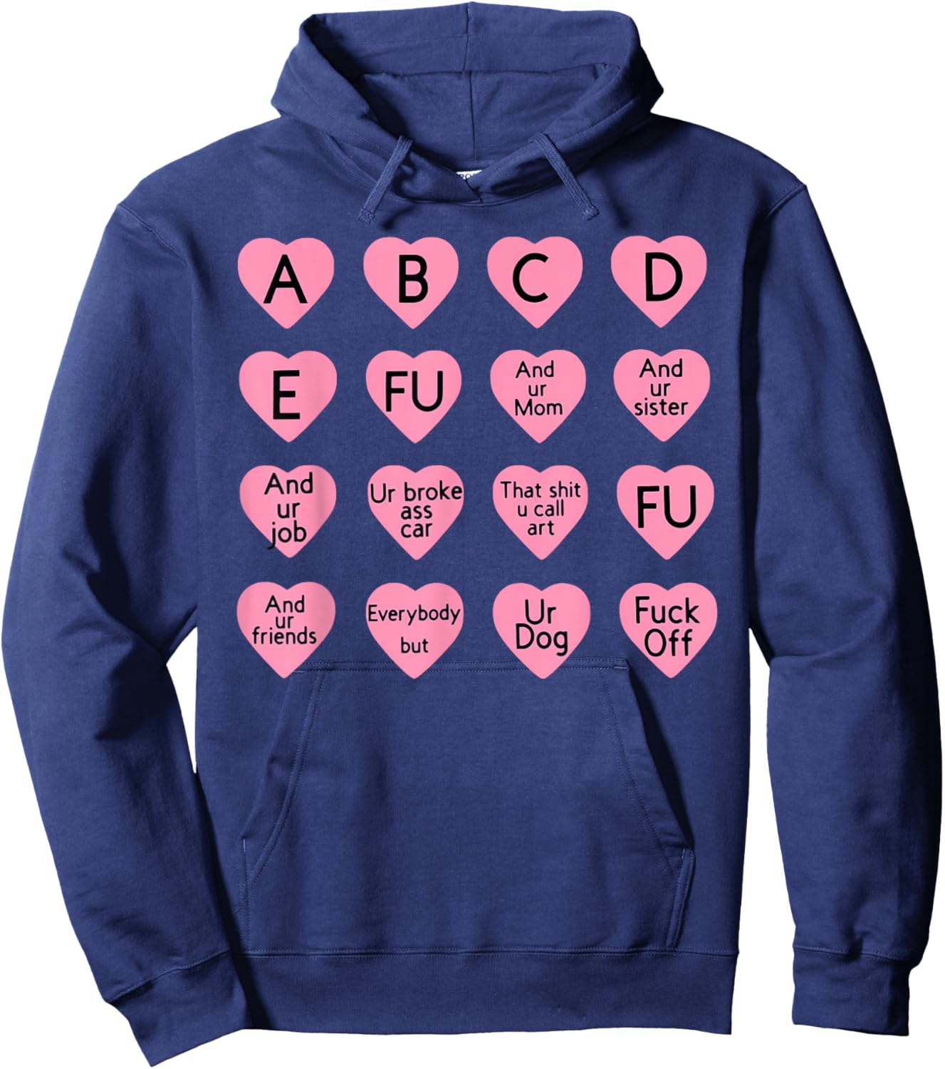 ABCDFU and Ur Mom and Ur Sister Fuck Off Hoodie - Hoodie | Navy