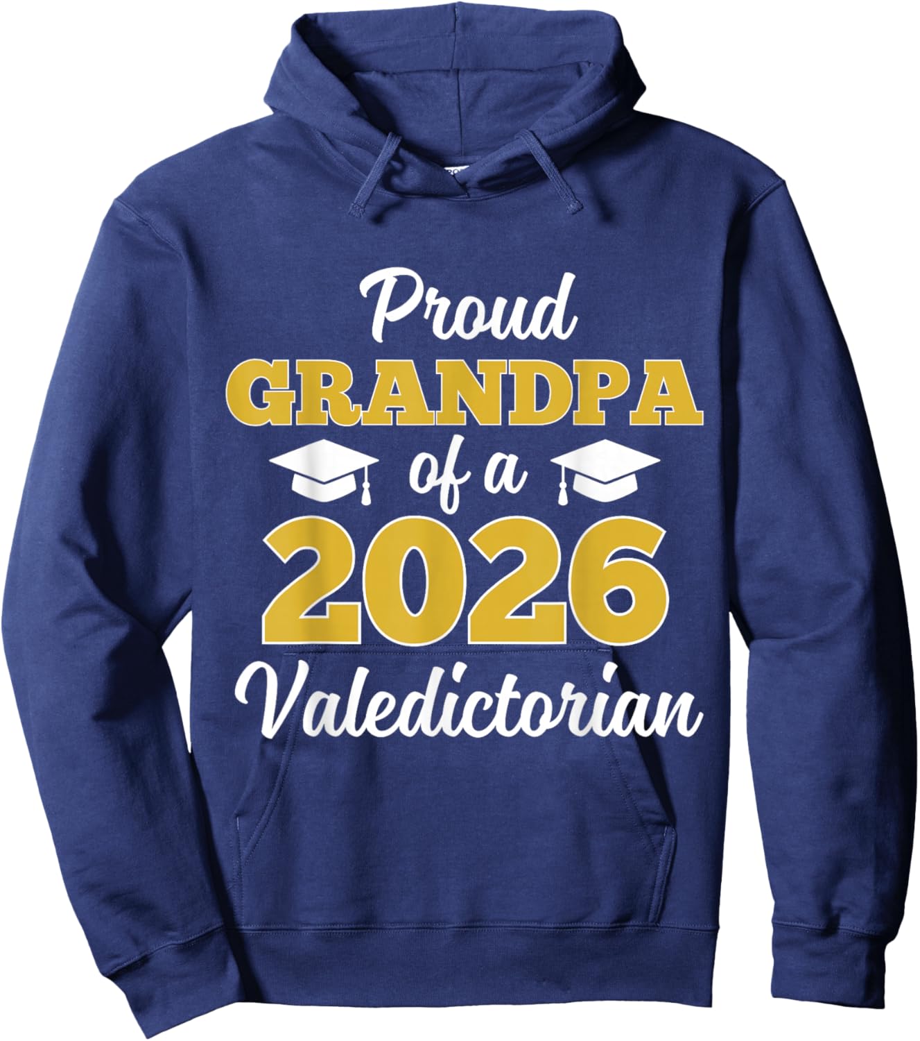 Proud Grandpa of a 2026 Valedictorian Hoodie - Hoodie | Navy