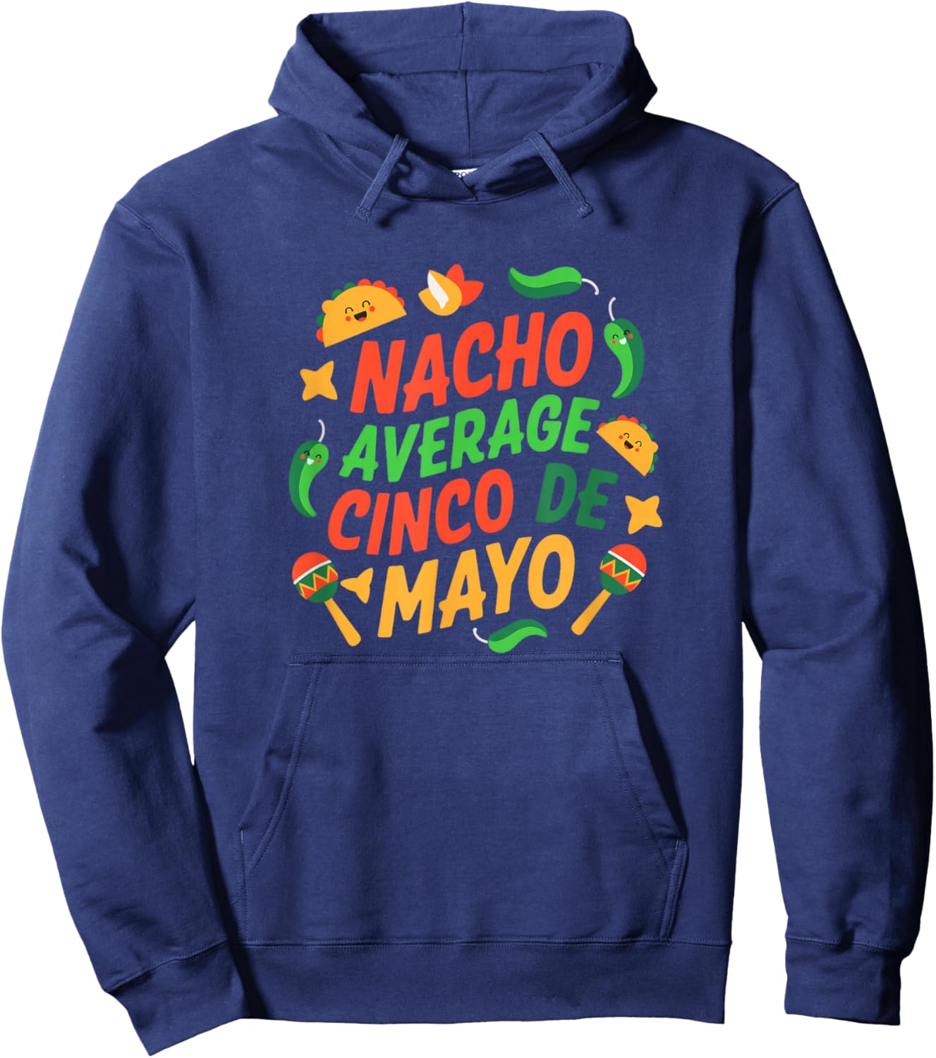 Cinco de Mayo Gift Fiesta Food Lover Design Hoodie - Hoodie | Navy