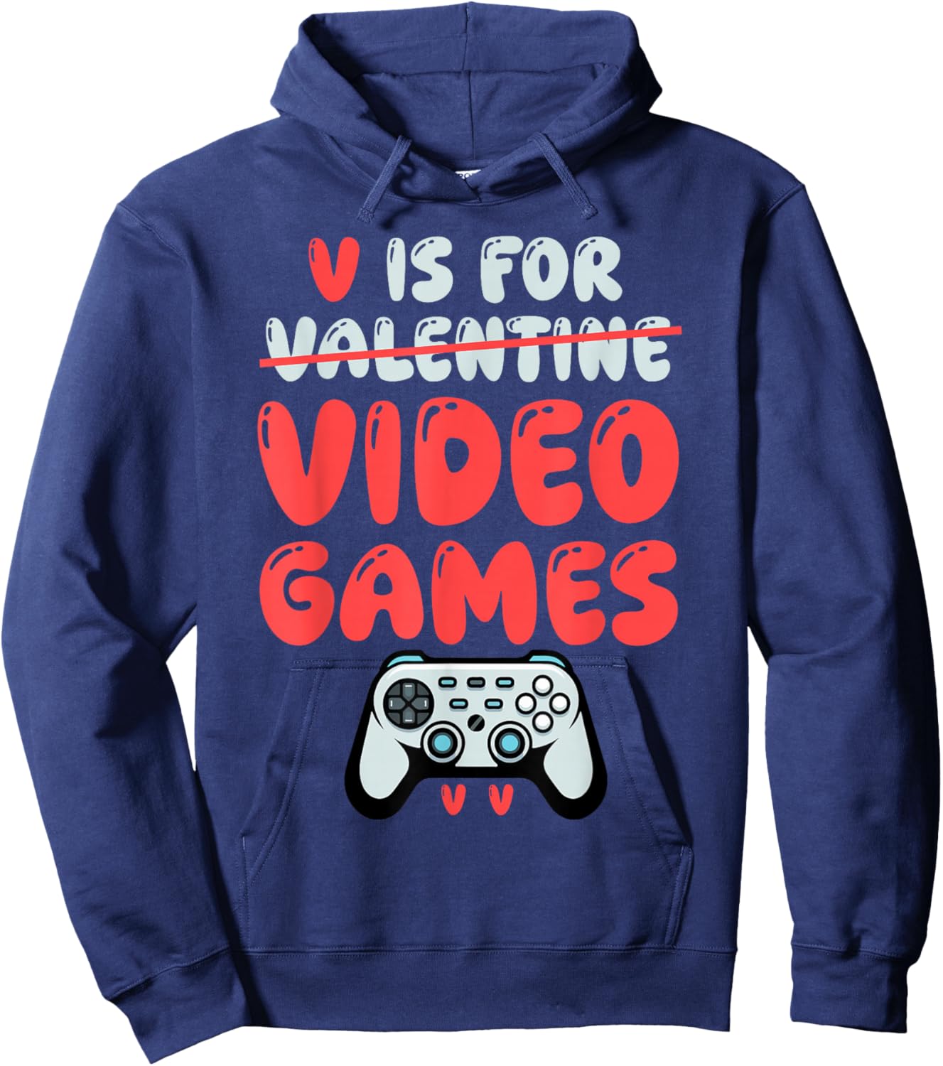 V is for Video Games Funny Gamer Play Game Hoodie - Hoodie | Navy