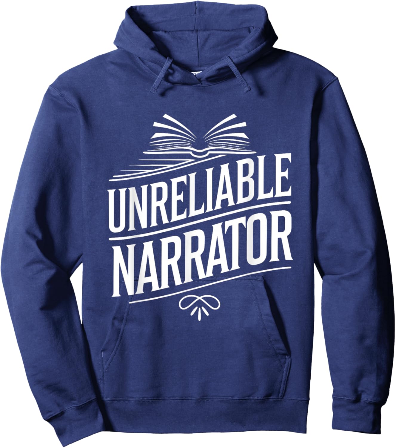 Unreliable Narrator Writer Writing Author Hoodie - Hoodie | Navy