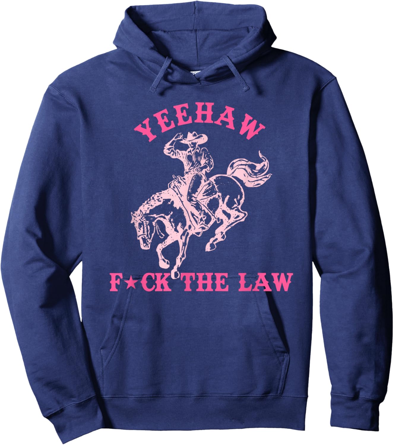 Yeehaw, FCK The Law, Playful Vibe Hoodie - Hoodie | Navy
