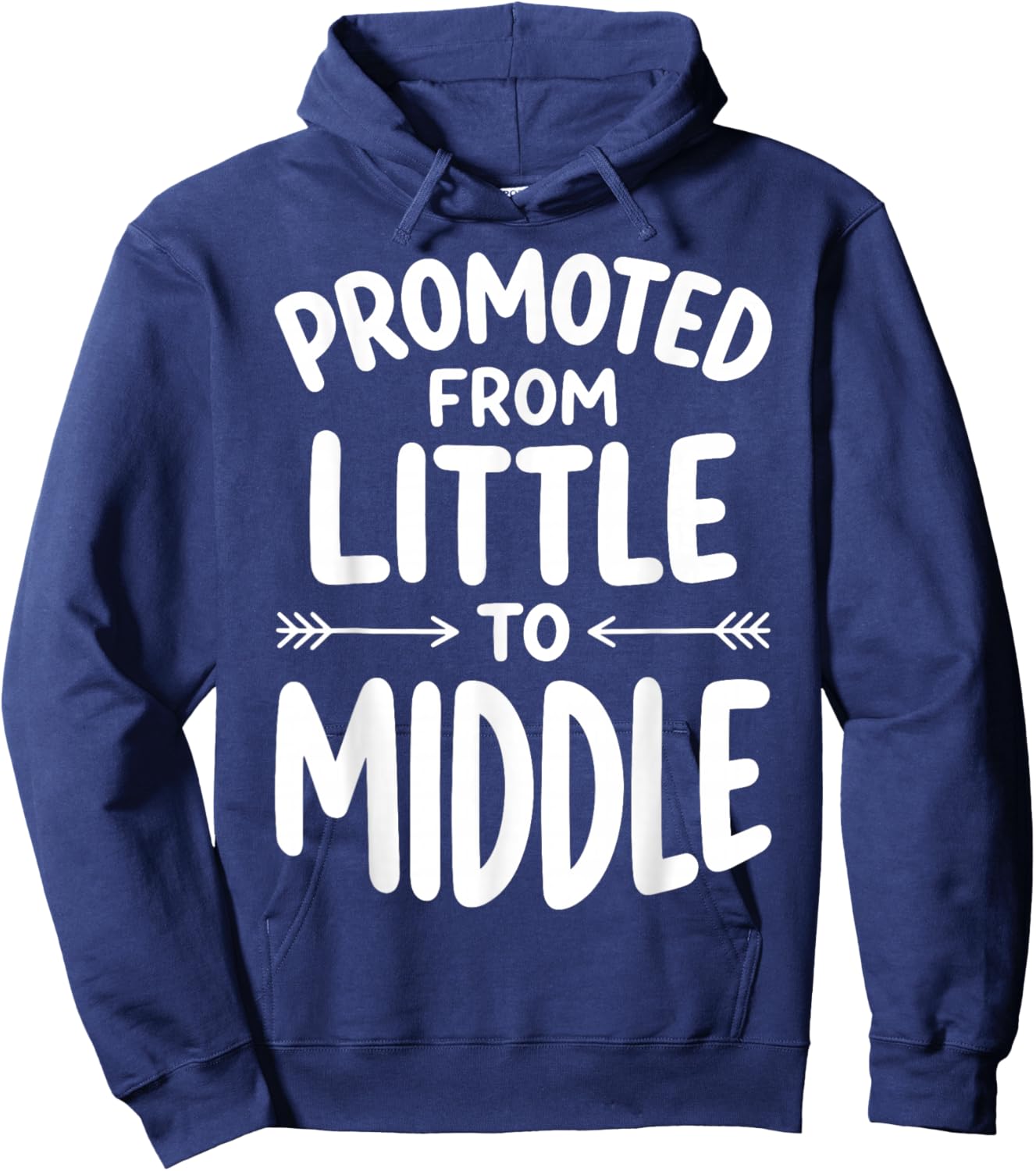 Promoted from Little to Middle Hoodie - Hoodie | Navy