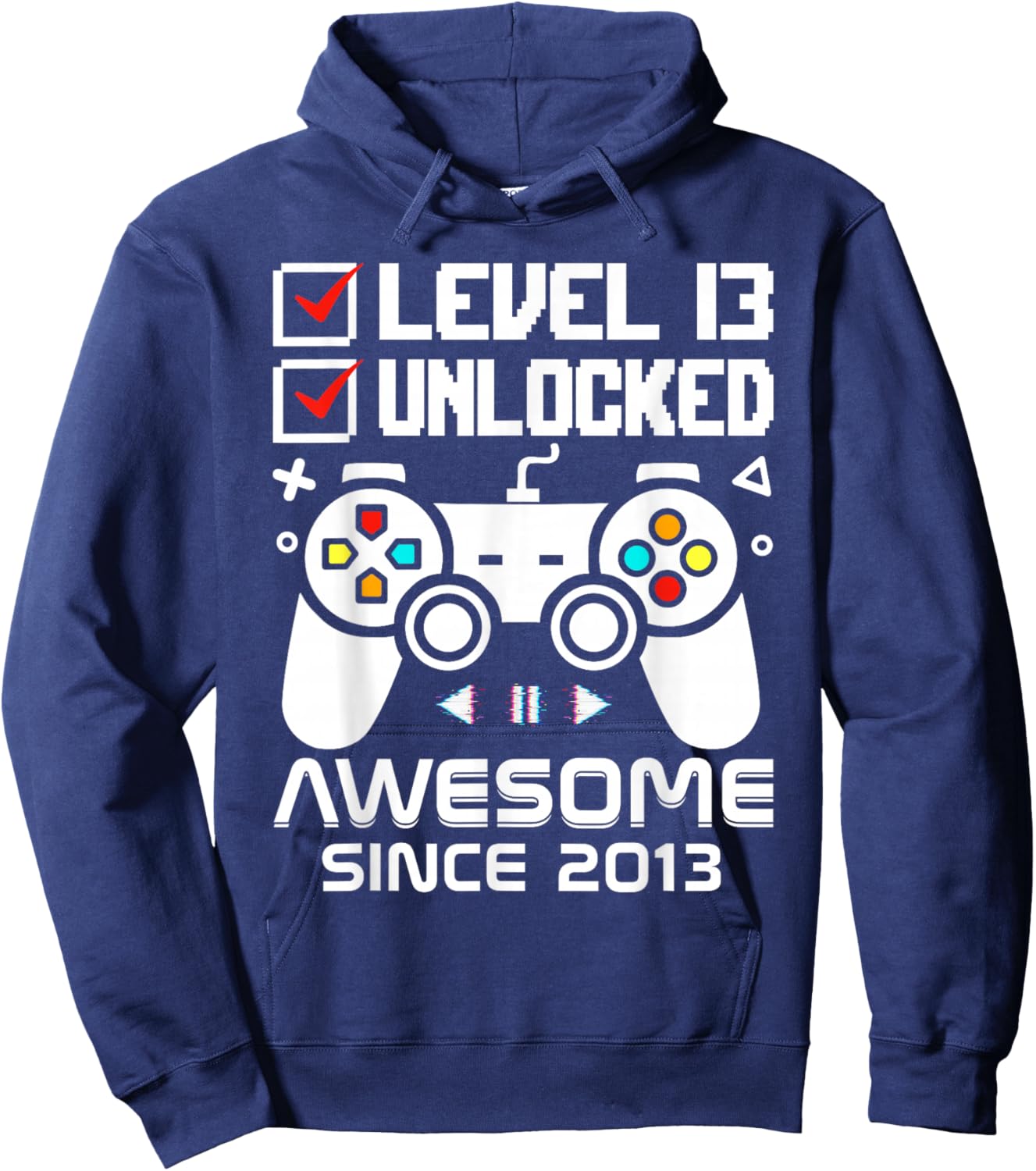 Level 13 Unlocked 13th Video Gamer Birthday Hoodie - Hoodie | Navy