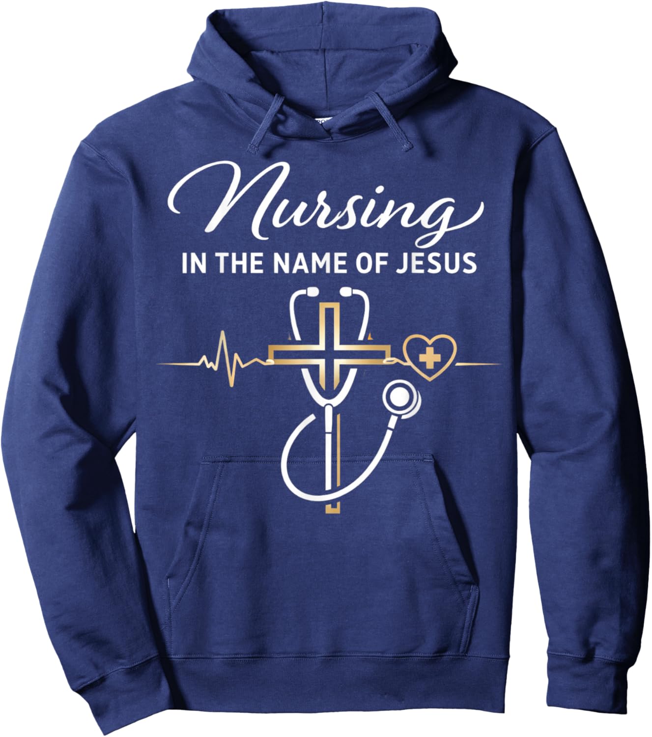 Nursing in The Name of Jesus Christian Nurse Hoodie - Hoodie | Navy