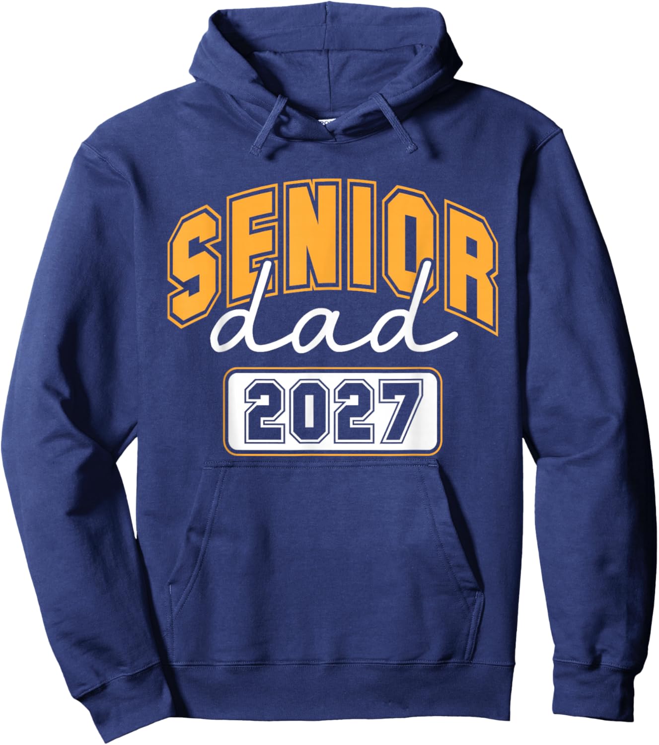 Senior dad 2027 Hoodie - Hoodie | Navy